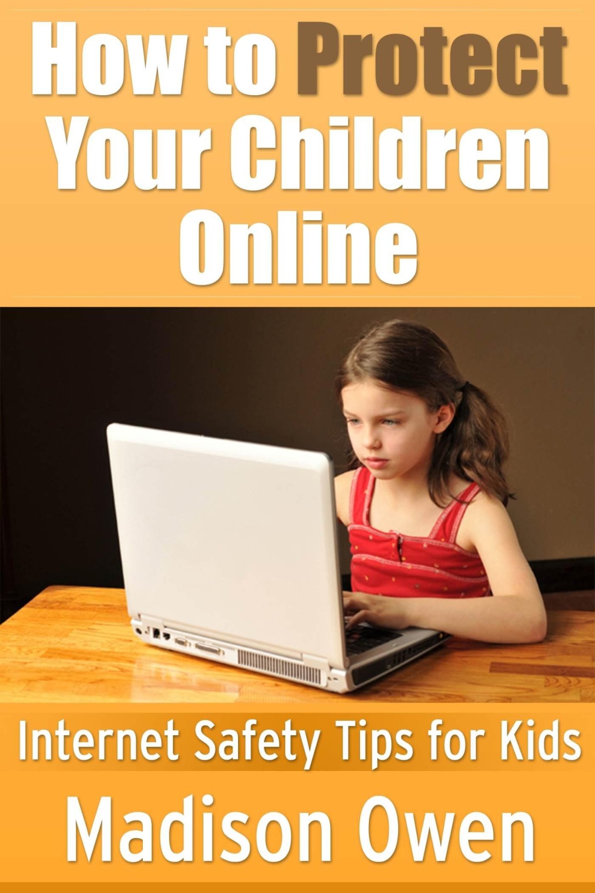 Children's Safety on the Internet. Internet childhood.