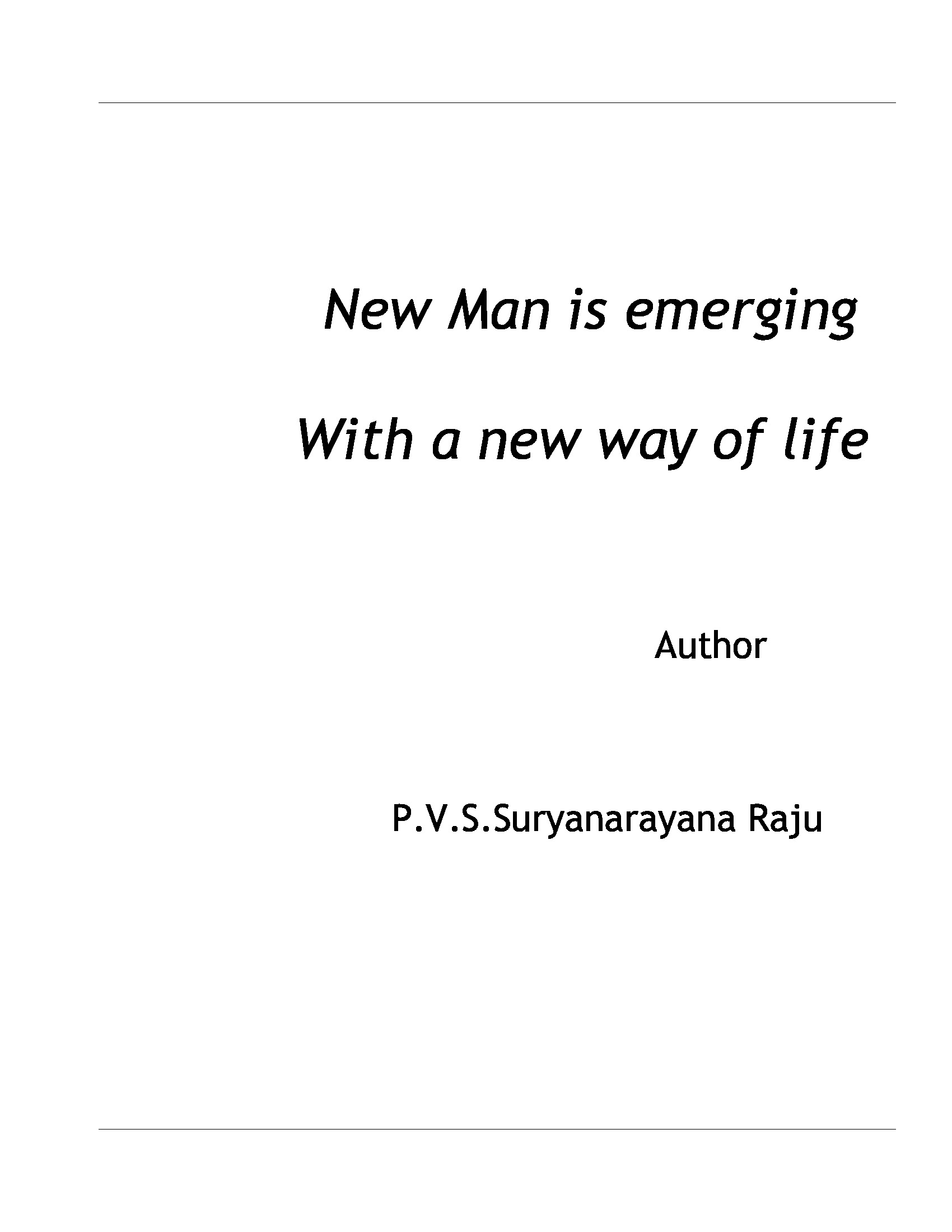 new-man-is-emerging-with-a-new-way-of-life-pothi