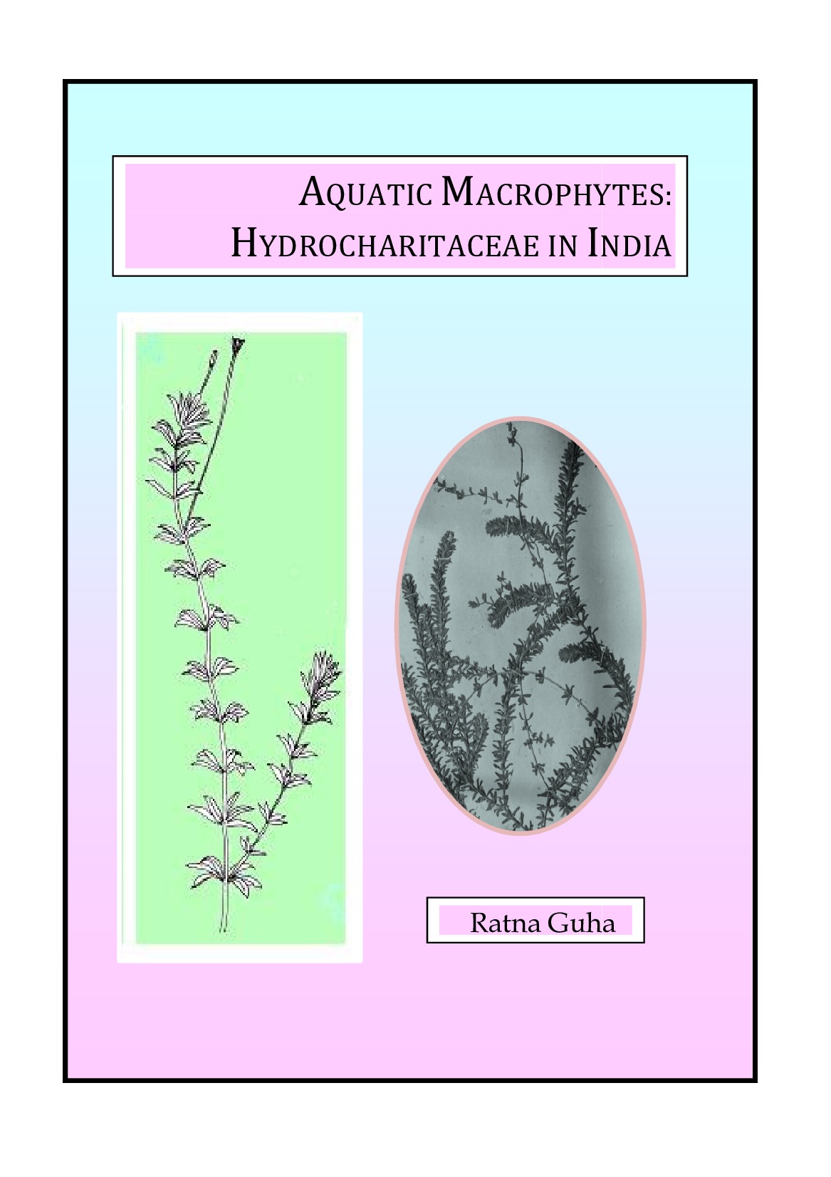 Aquatic Macrophytes Hydrocharitaceae in India