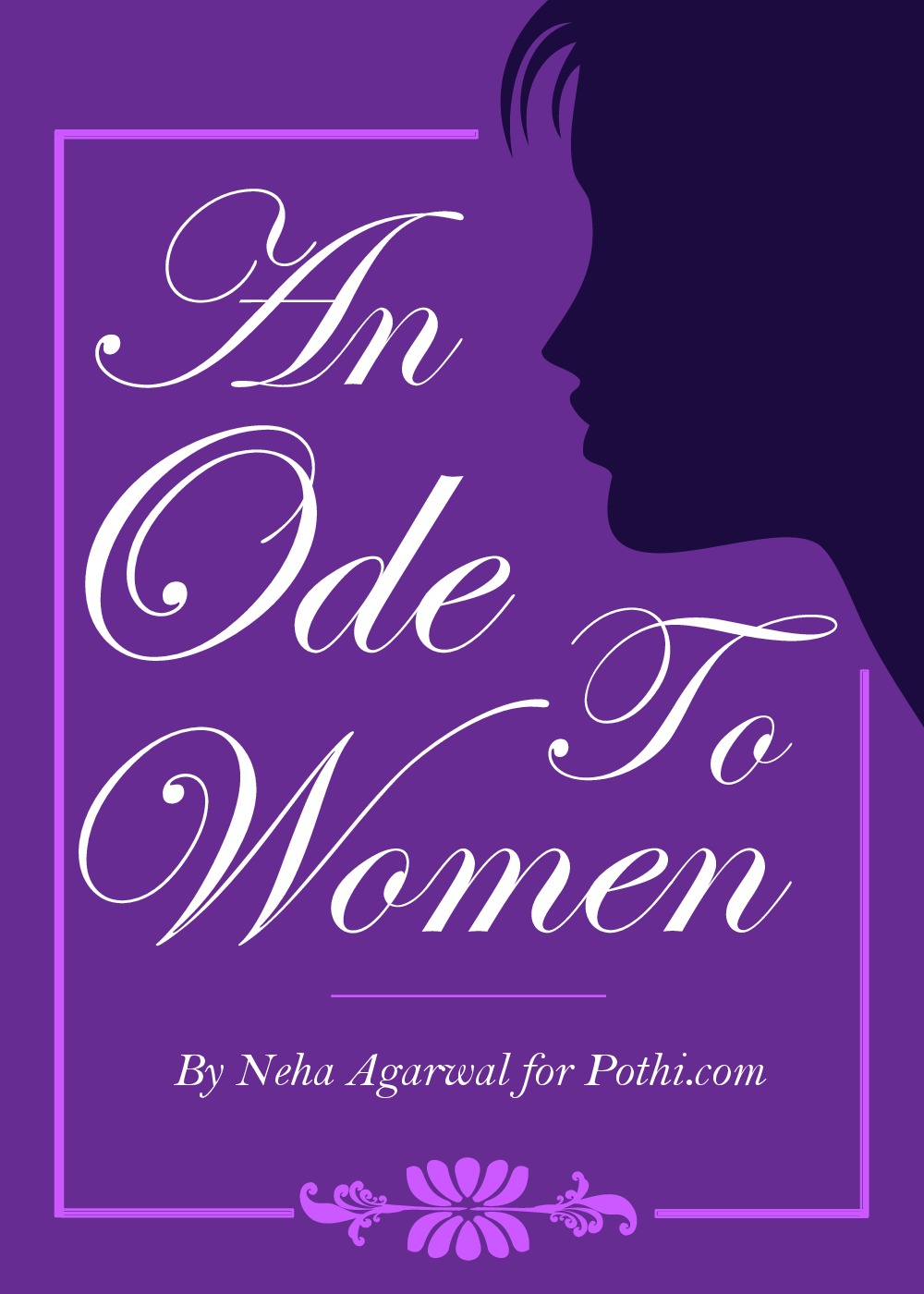 An Ode To Women | Pothi.com