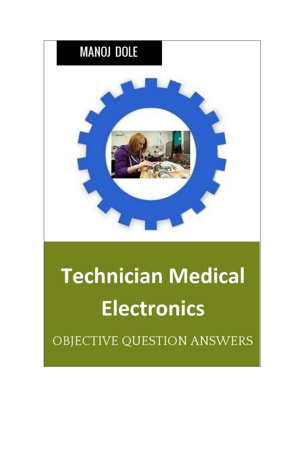 Technician Medical Electronics