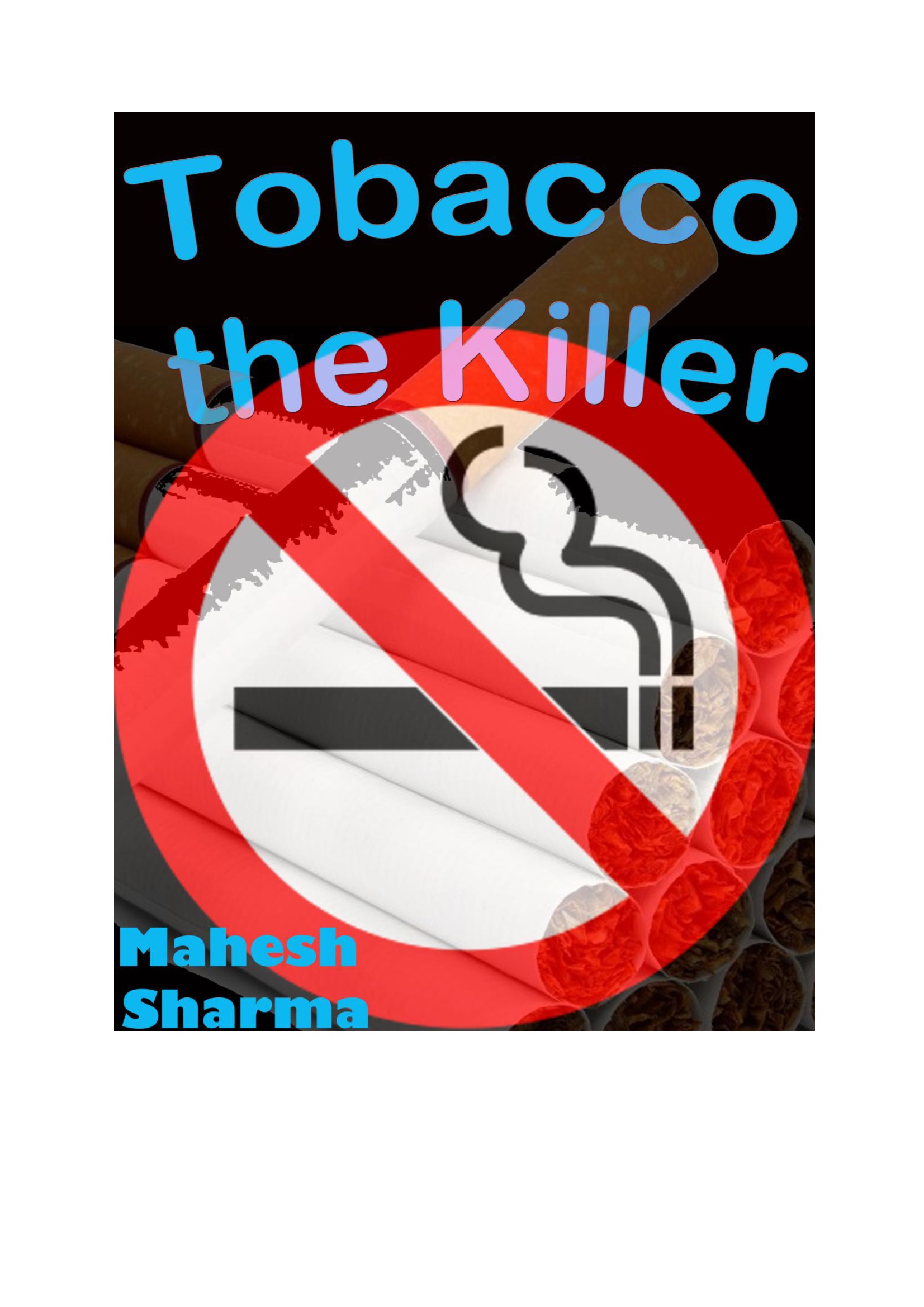 killer tobacco Tobacco the Killer