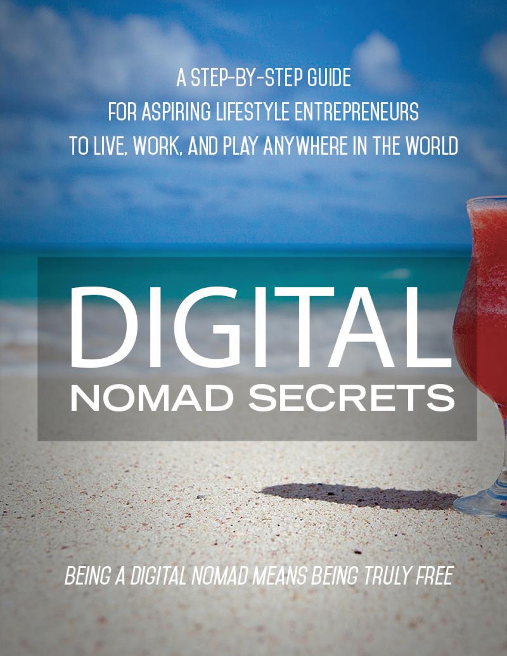 Digital Nomad Secrets