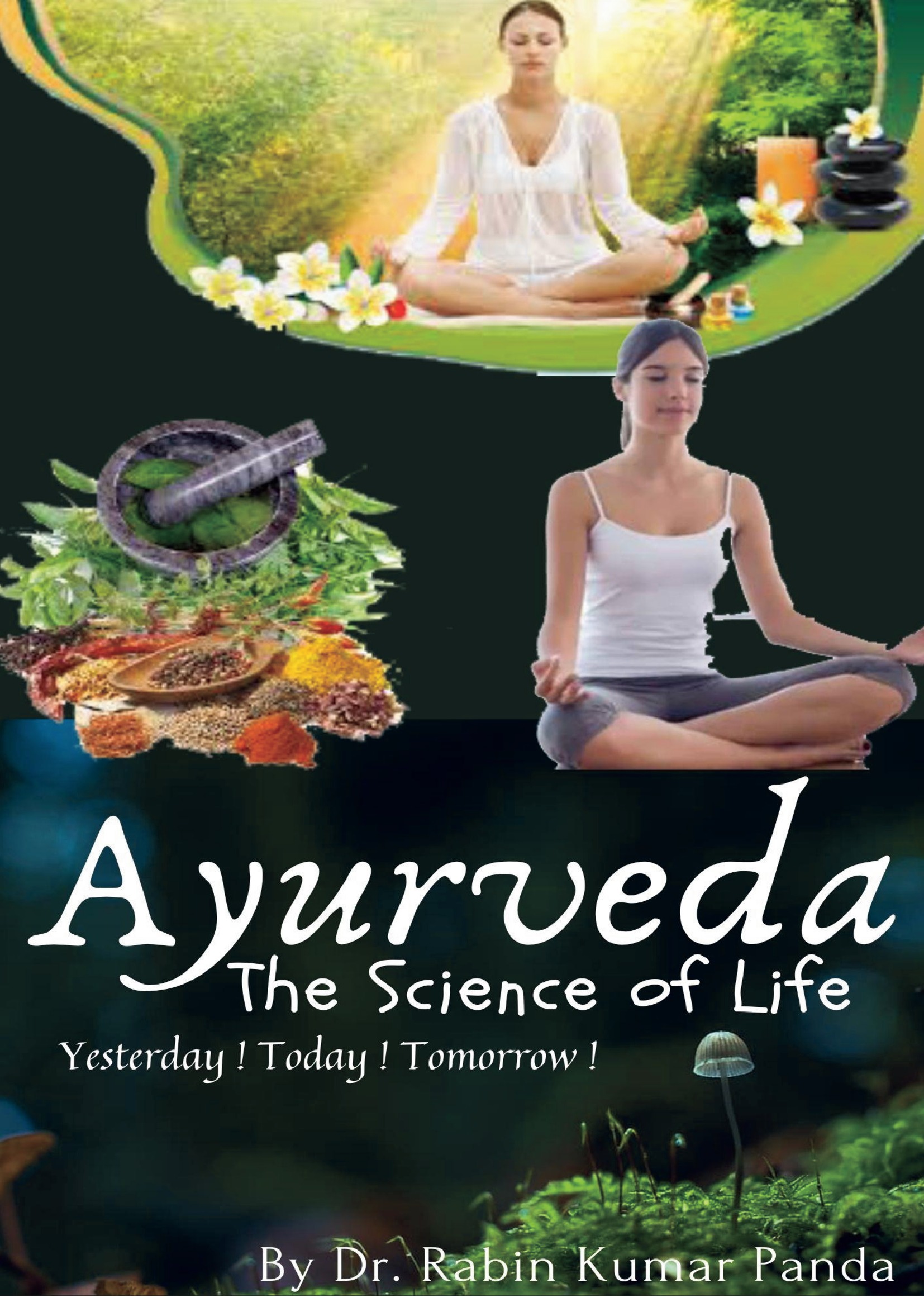 Ayurveda The Science Of Life
