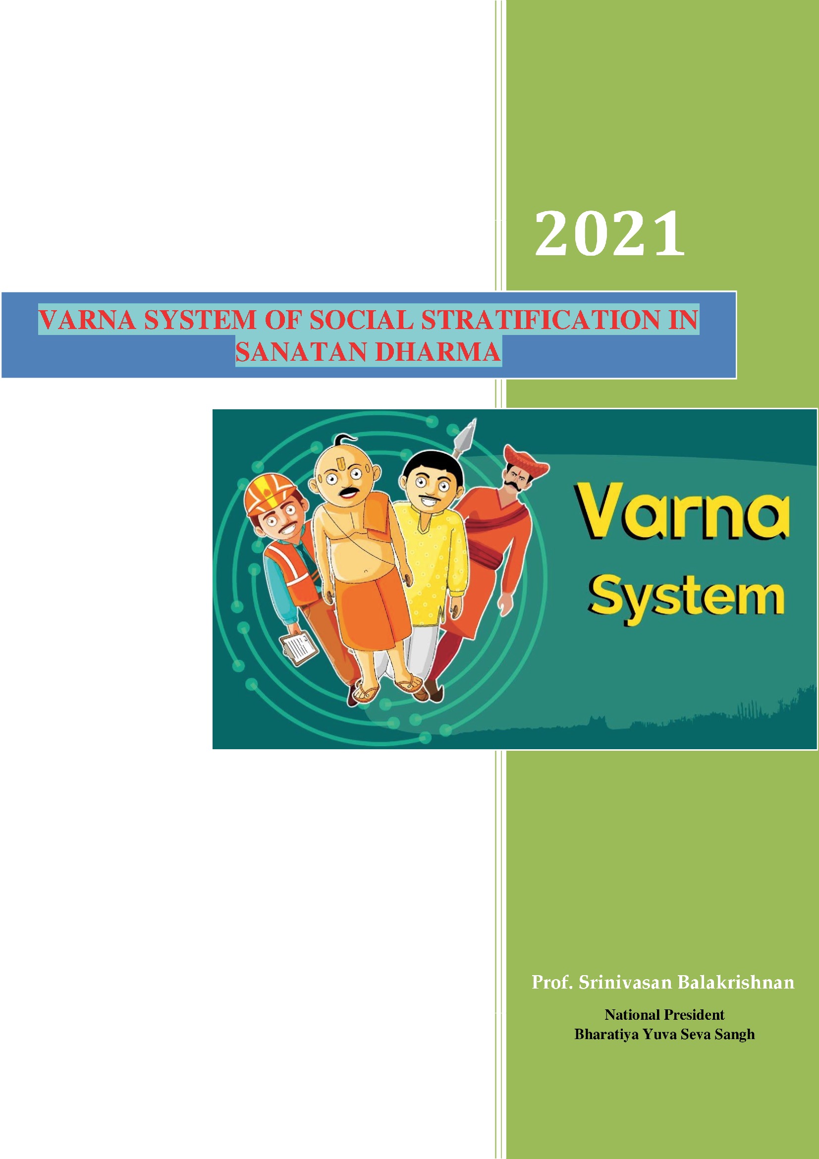 VARNA SYSTEM OF SOCIAL STRATIFICATION IN SANATAN DHARMA