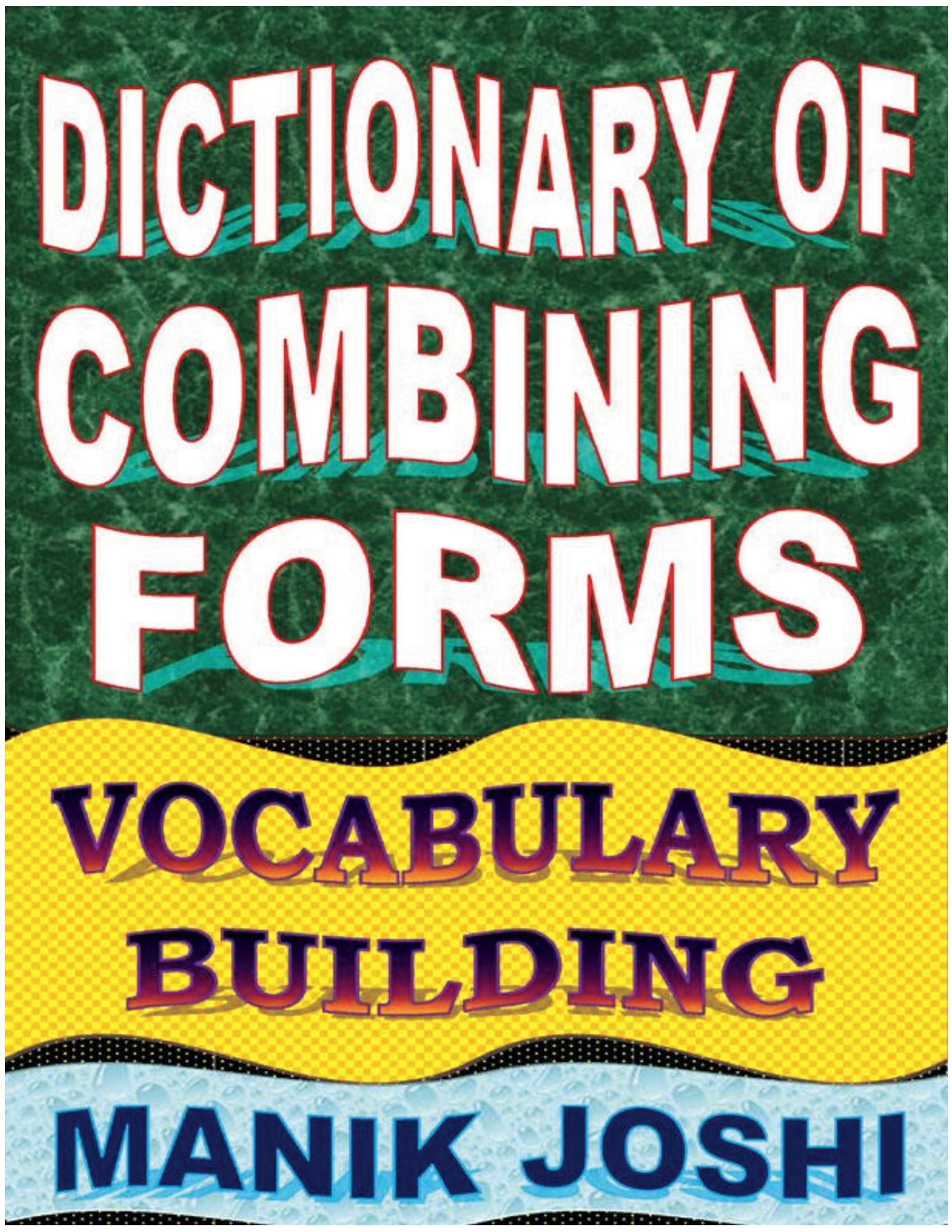 dictionary-of-combining-forms-pothi