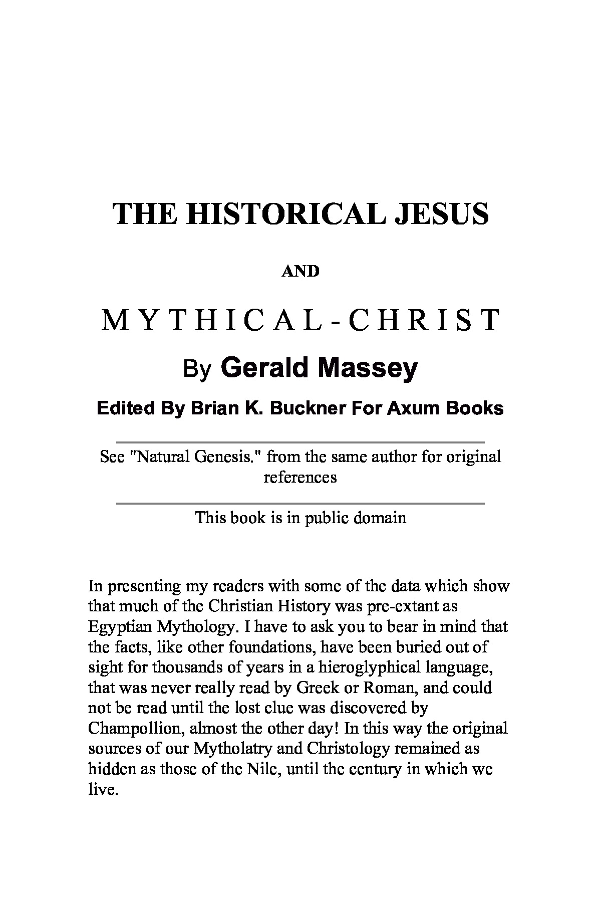 THE HISTORICAL JESUS AND MYTHICAL CHRIST | Pothi.com