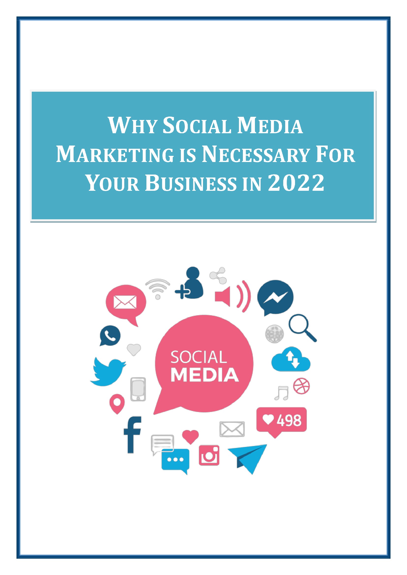Why Social Media Marketing Is Necessary for Your Business in 2022 ...