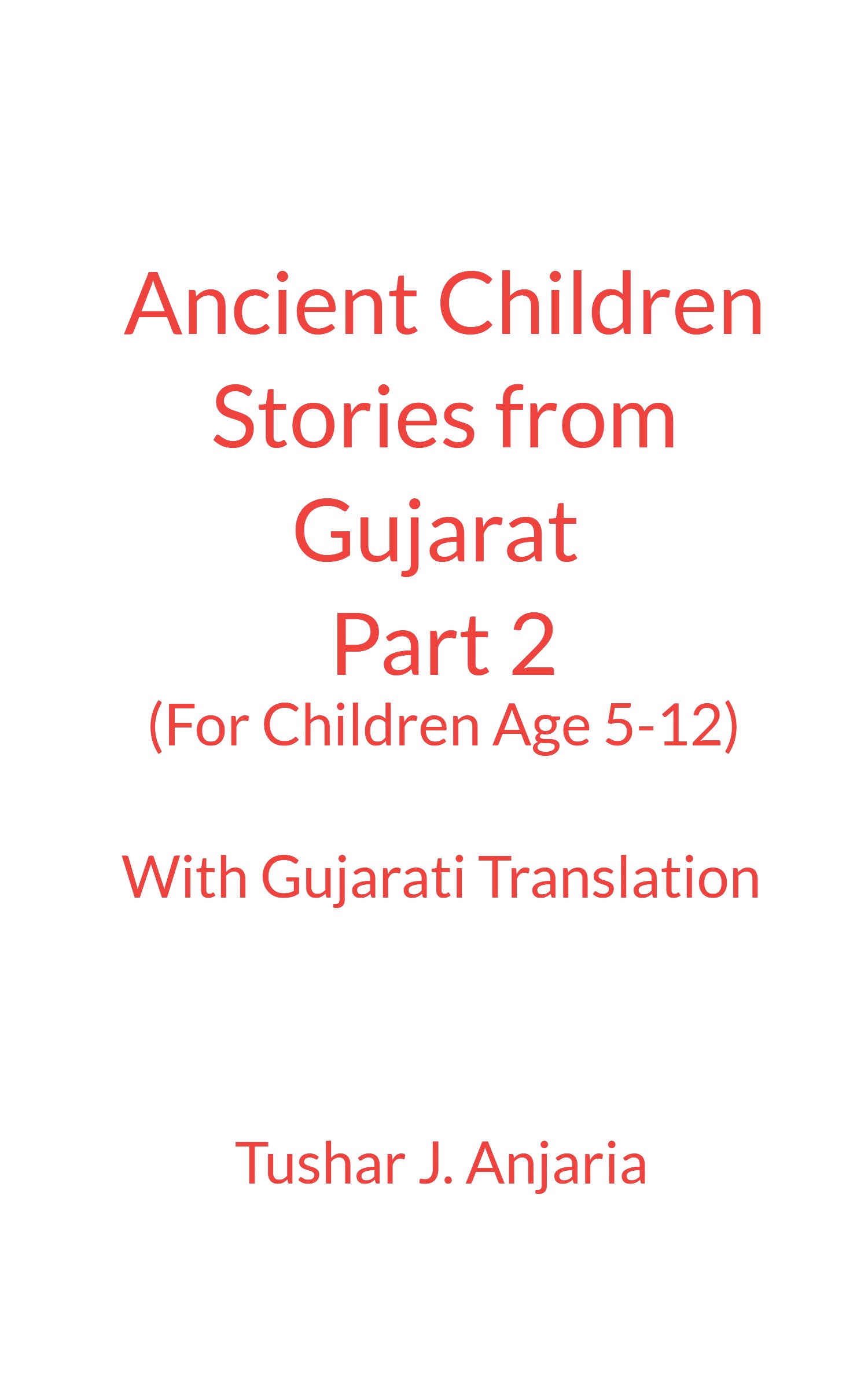 Ancient Children Stories (Gujarat) Part 2 with Gujarati Translation