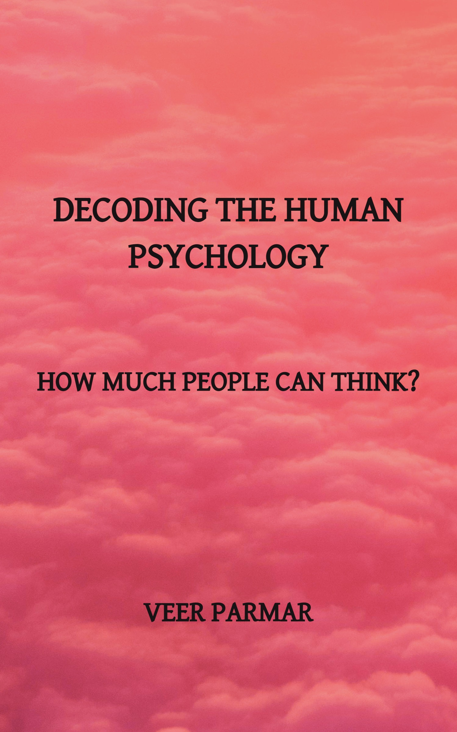 Decoding the human psychology | Pothi.com