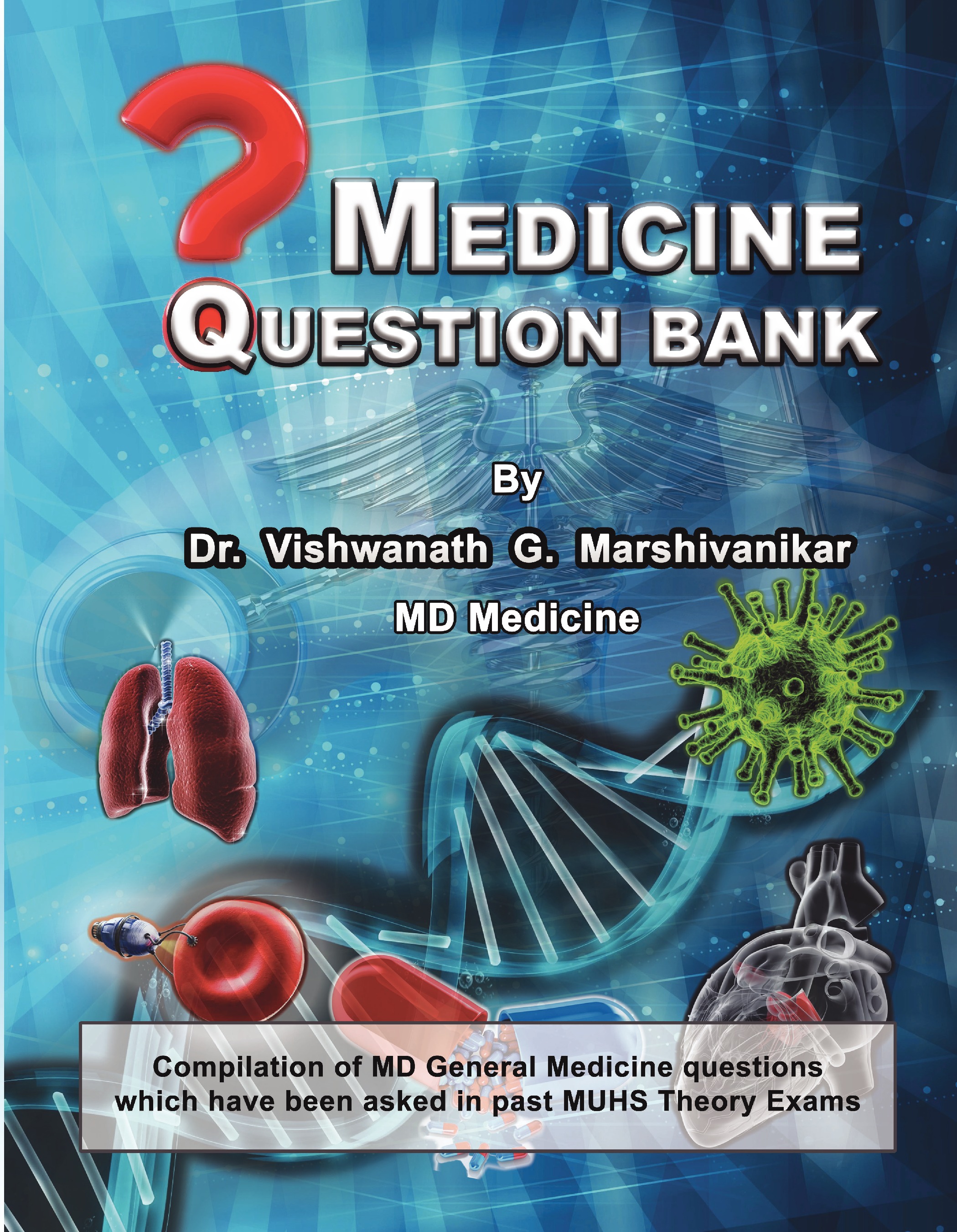 Medicine Question Bank