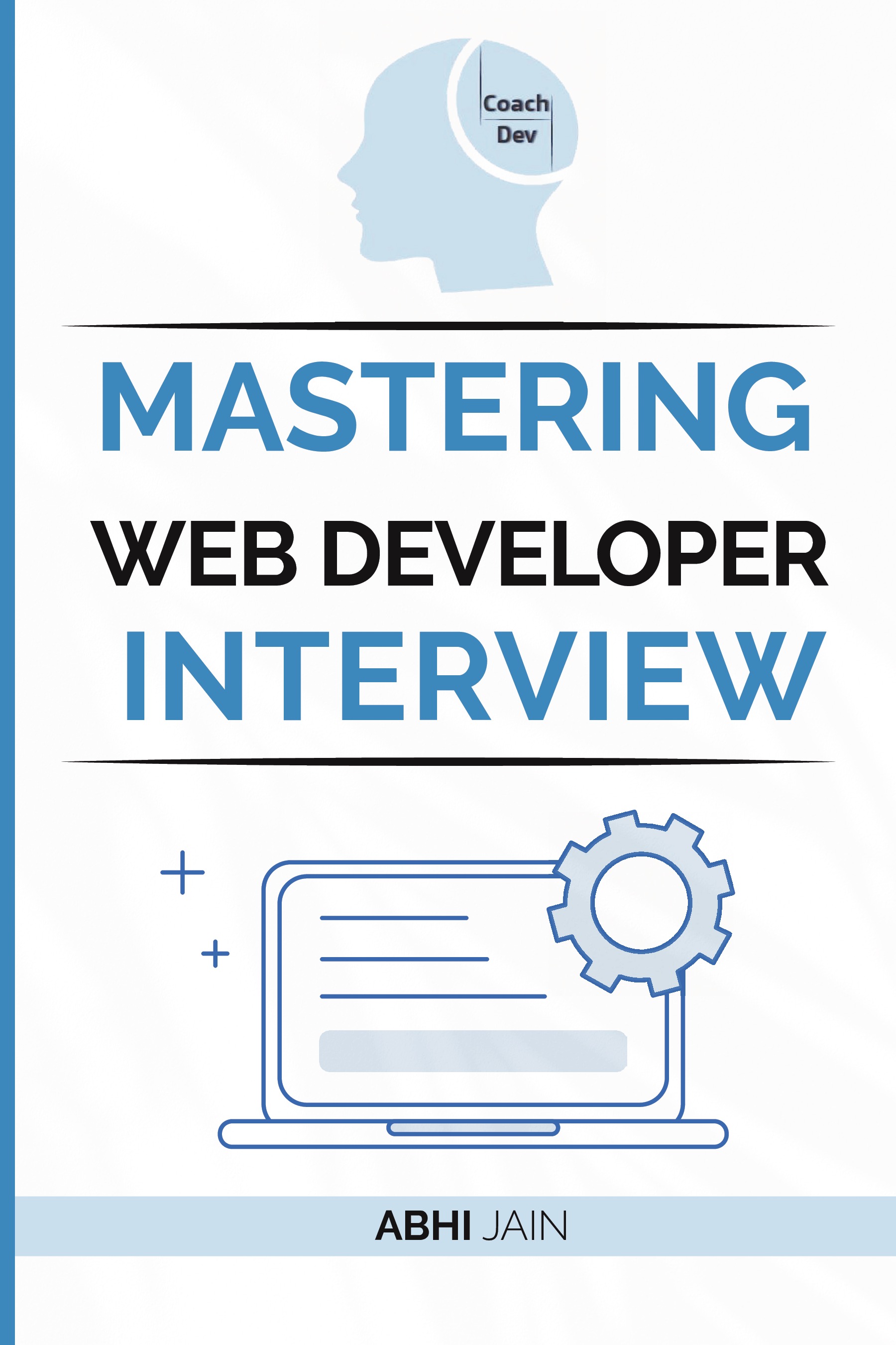 Mastering Web Developer Interview | Pothi.com