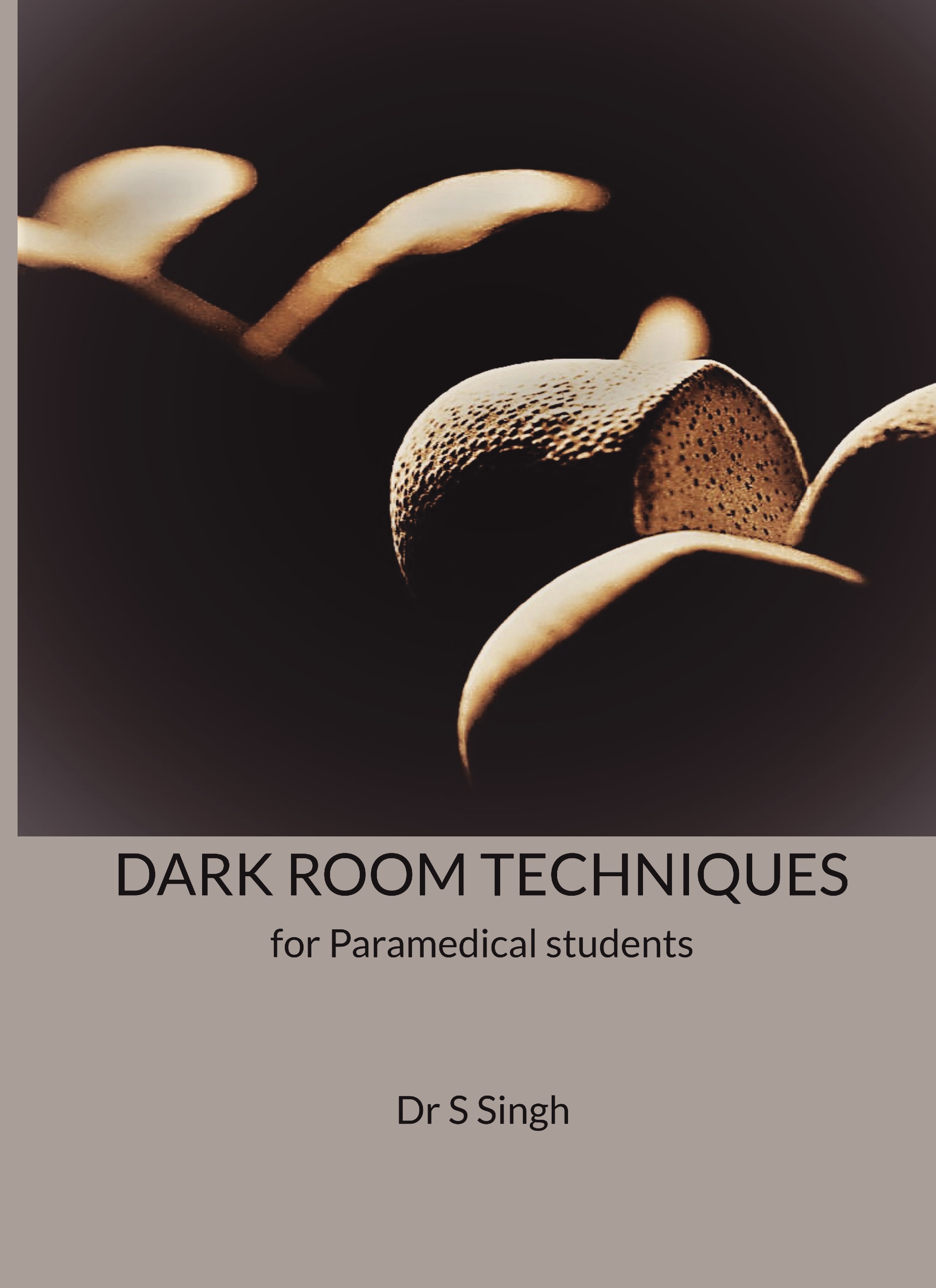 DARK ROOM TECHNIQUES