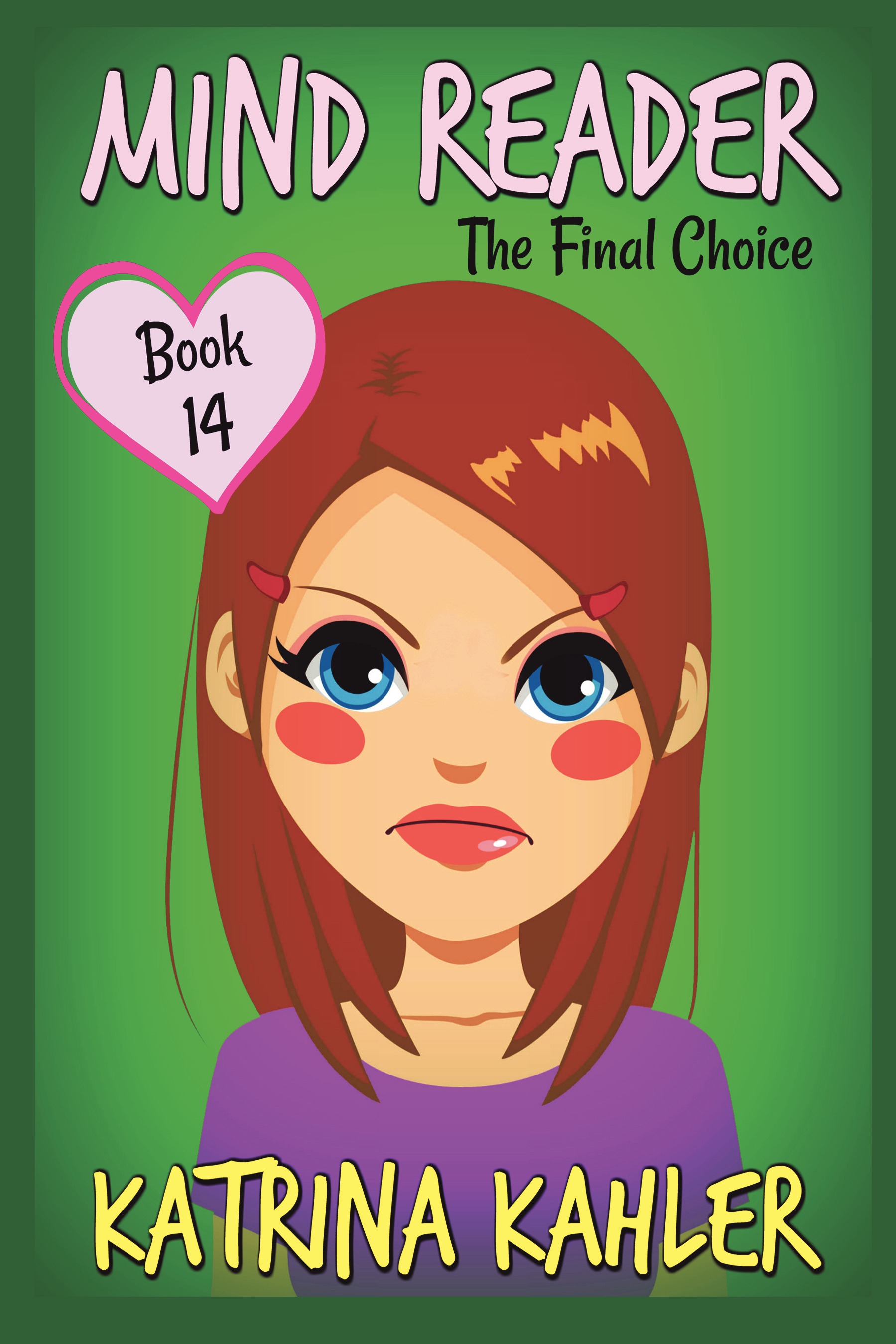 MIND READER Book 14 The Final Choice