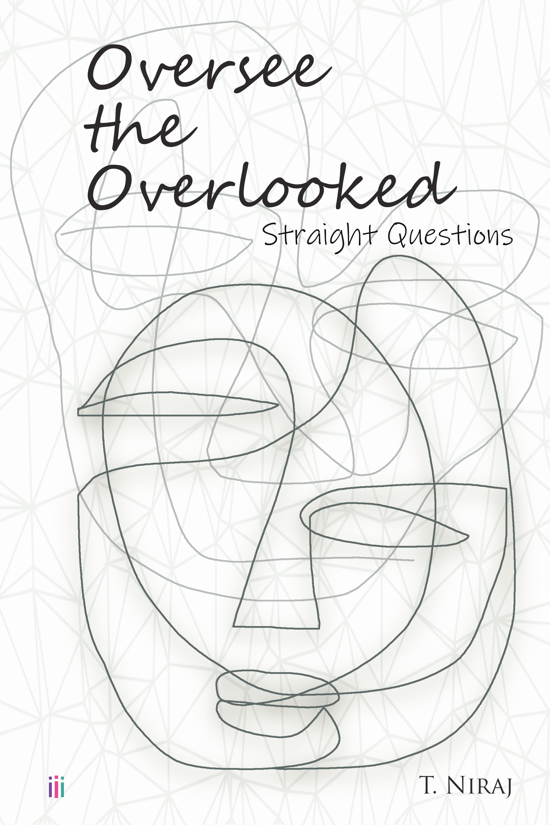 Oversee the Overlooked