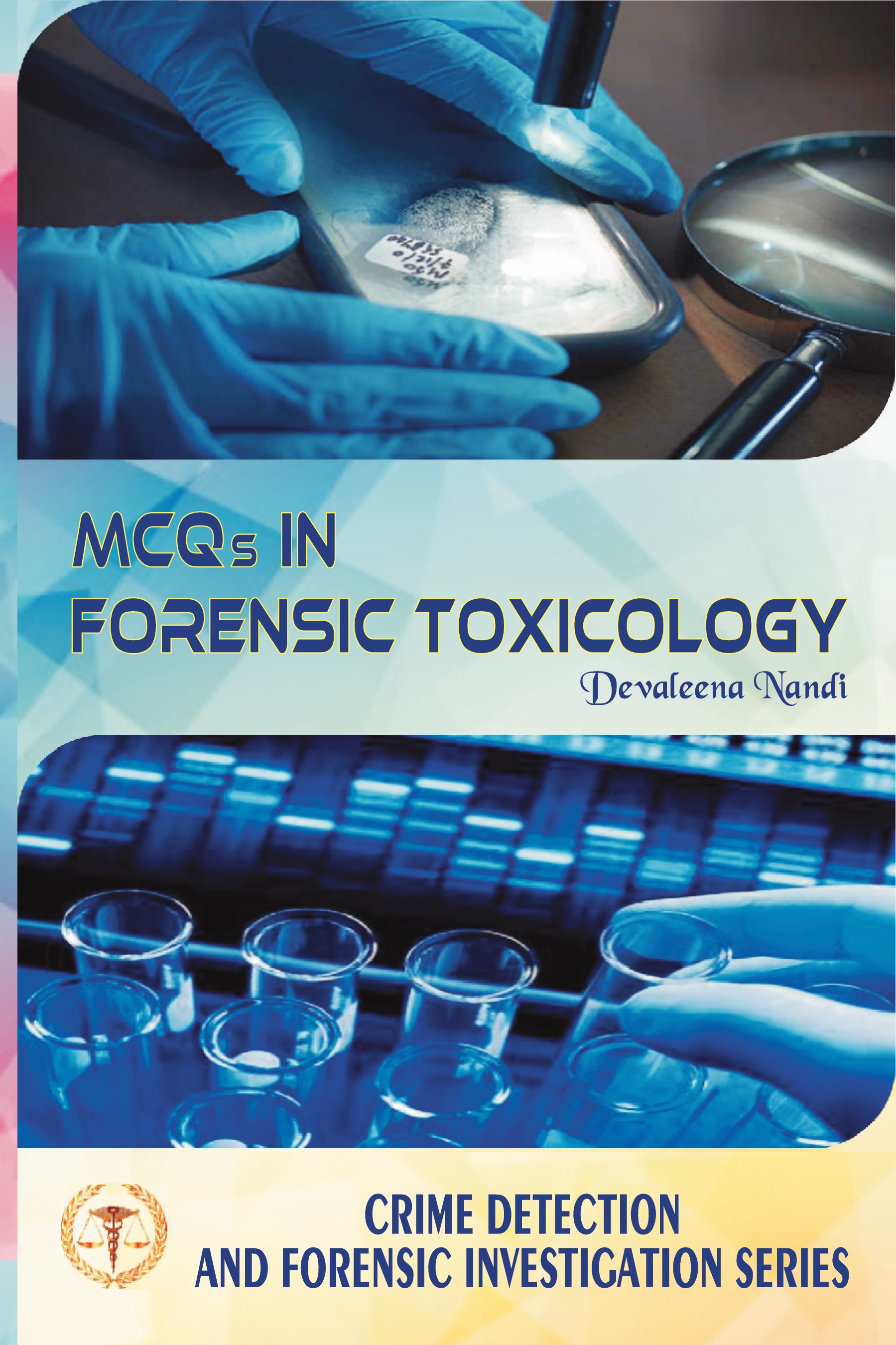 MCQs IN FORENSIC TOXICOLOGY(With Glossary) | Pothi.com