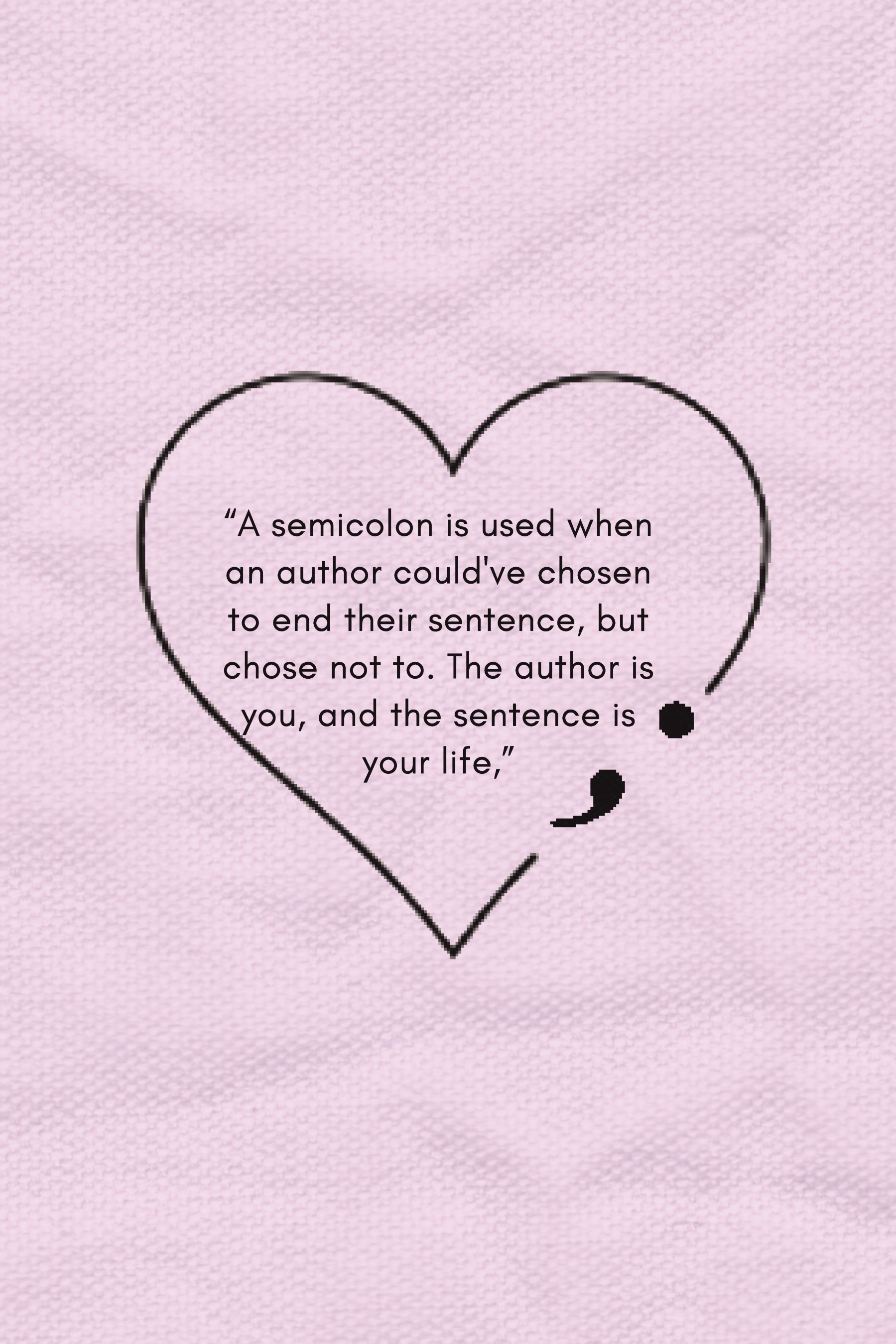 A semicolon is used when an author could've chosen to end their sentence,  but chose not to. The author is you, and the sentence is your…