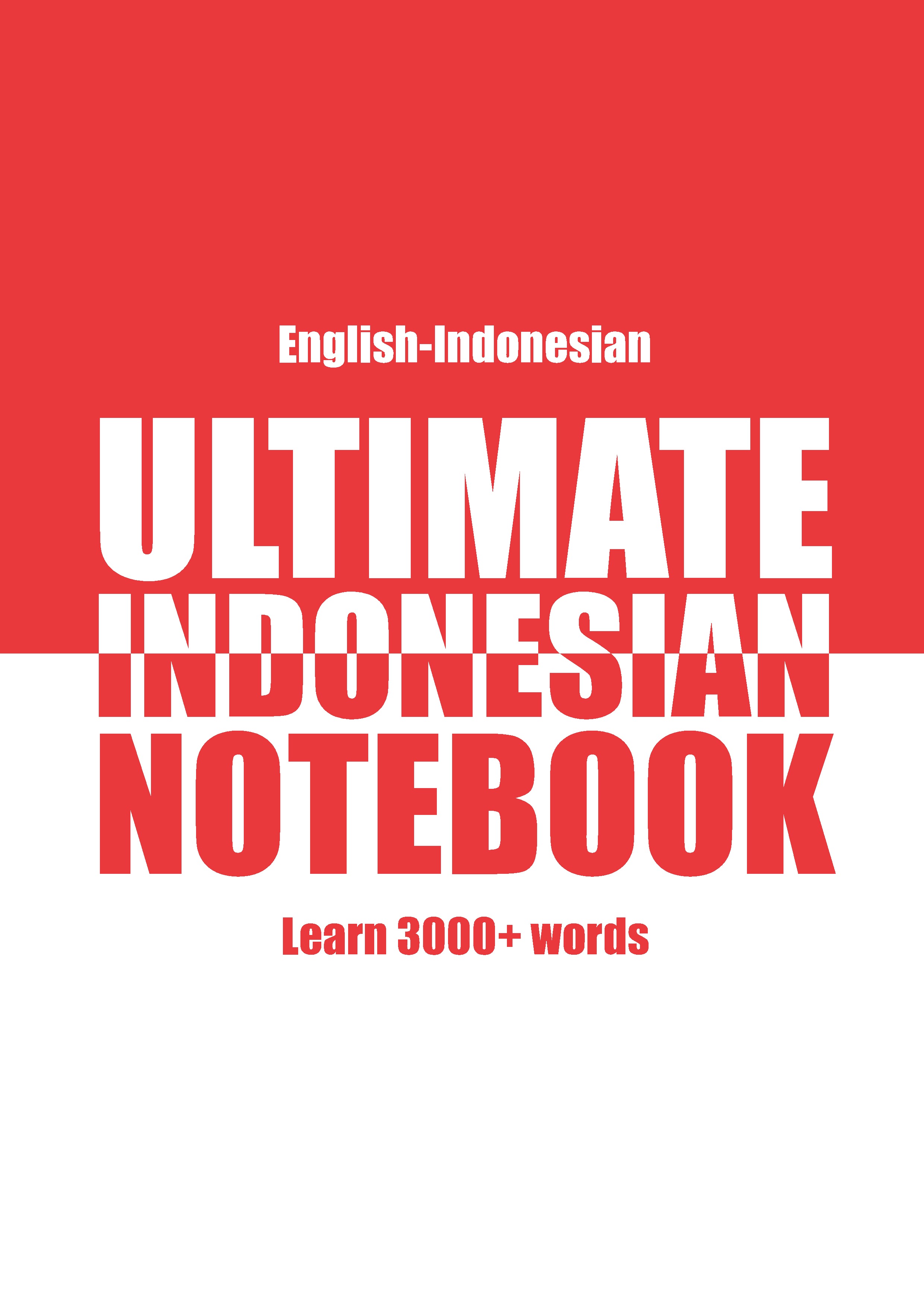Ultimate Indonesian Notebook