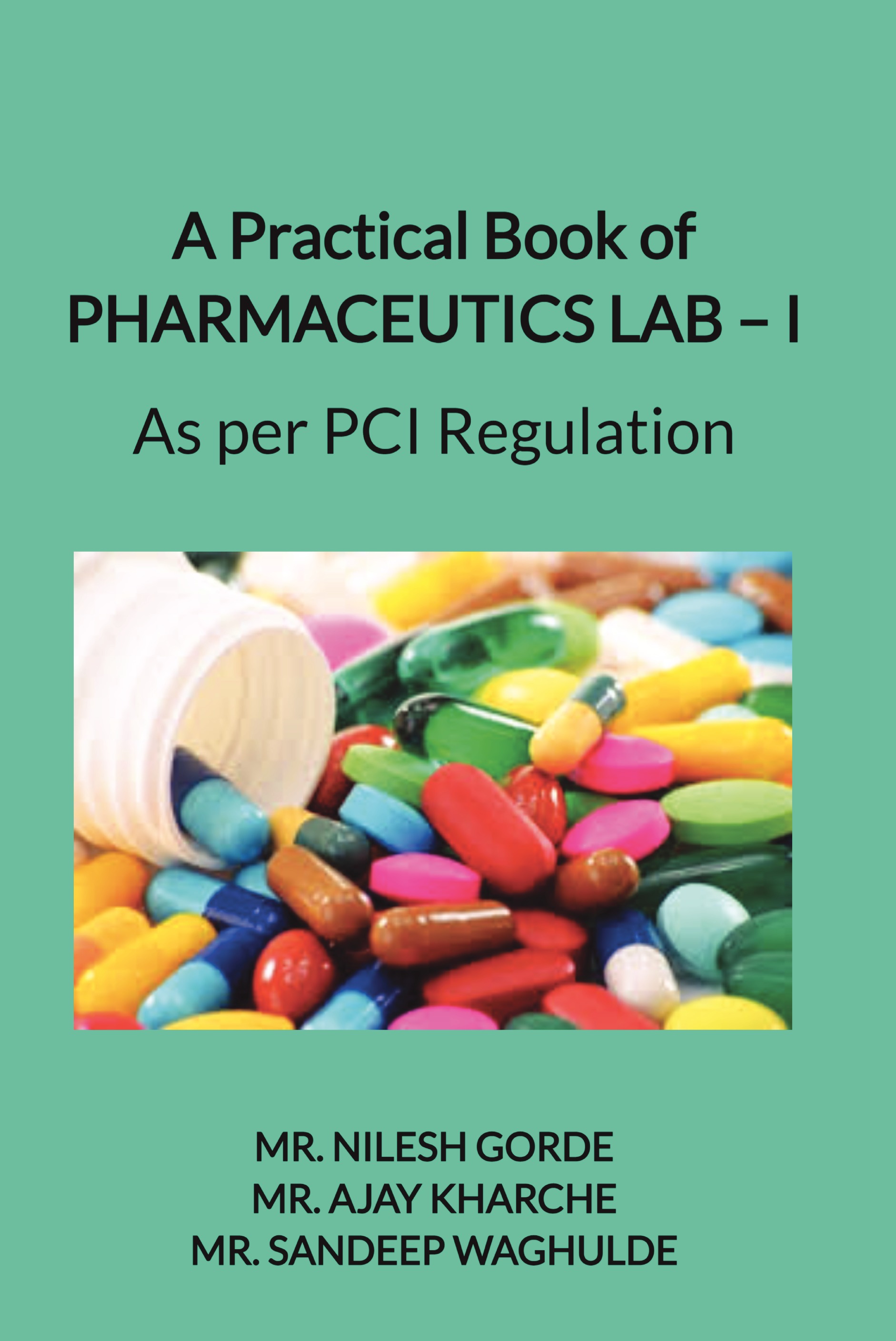 A PRACTICAL BOOK OF PHARMACEUTICS LAB – I | Pothi.com