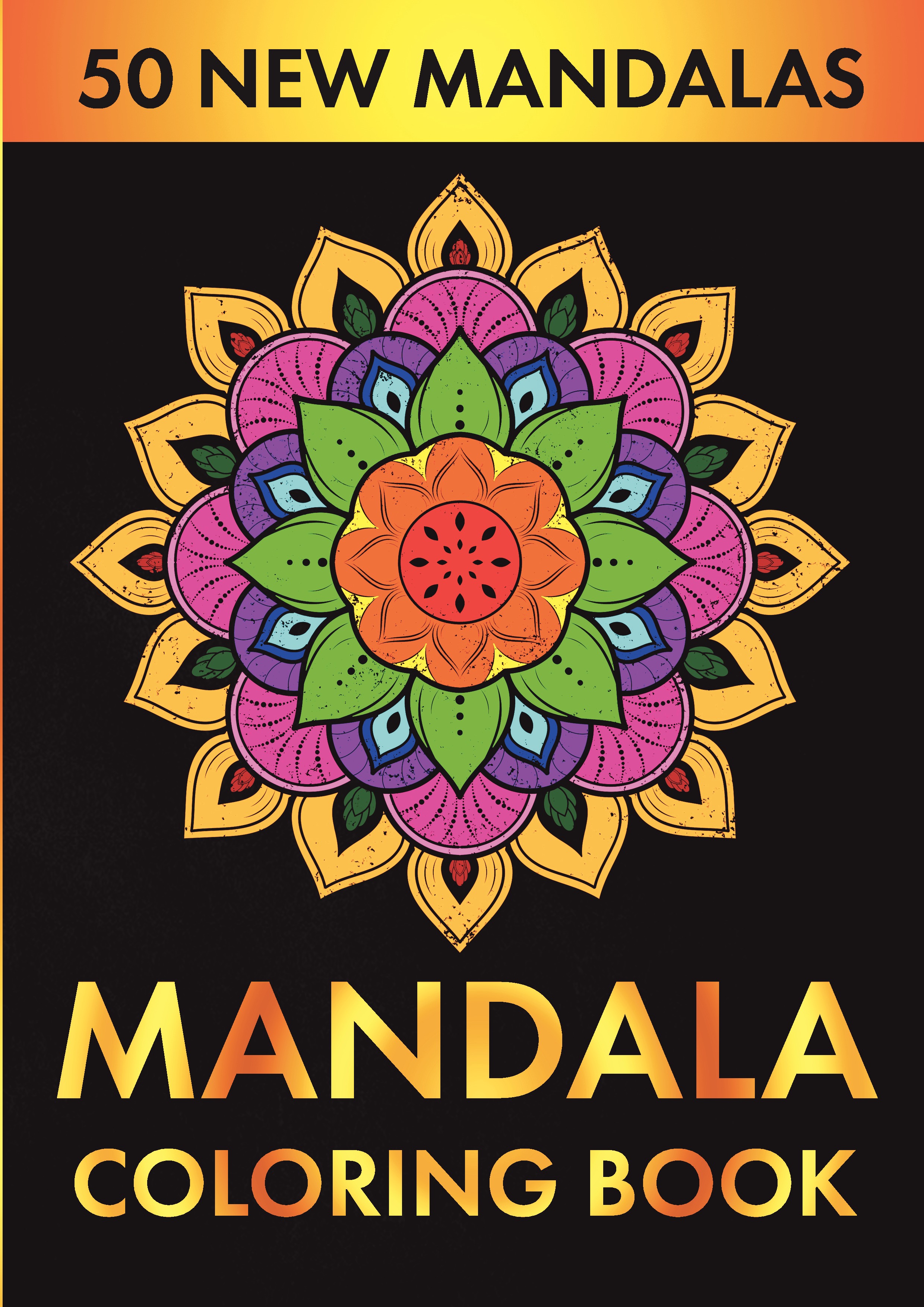 Mandala Coloring Book, 50 New Mandalas | Pothi.com