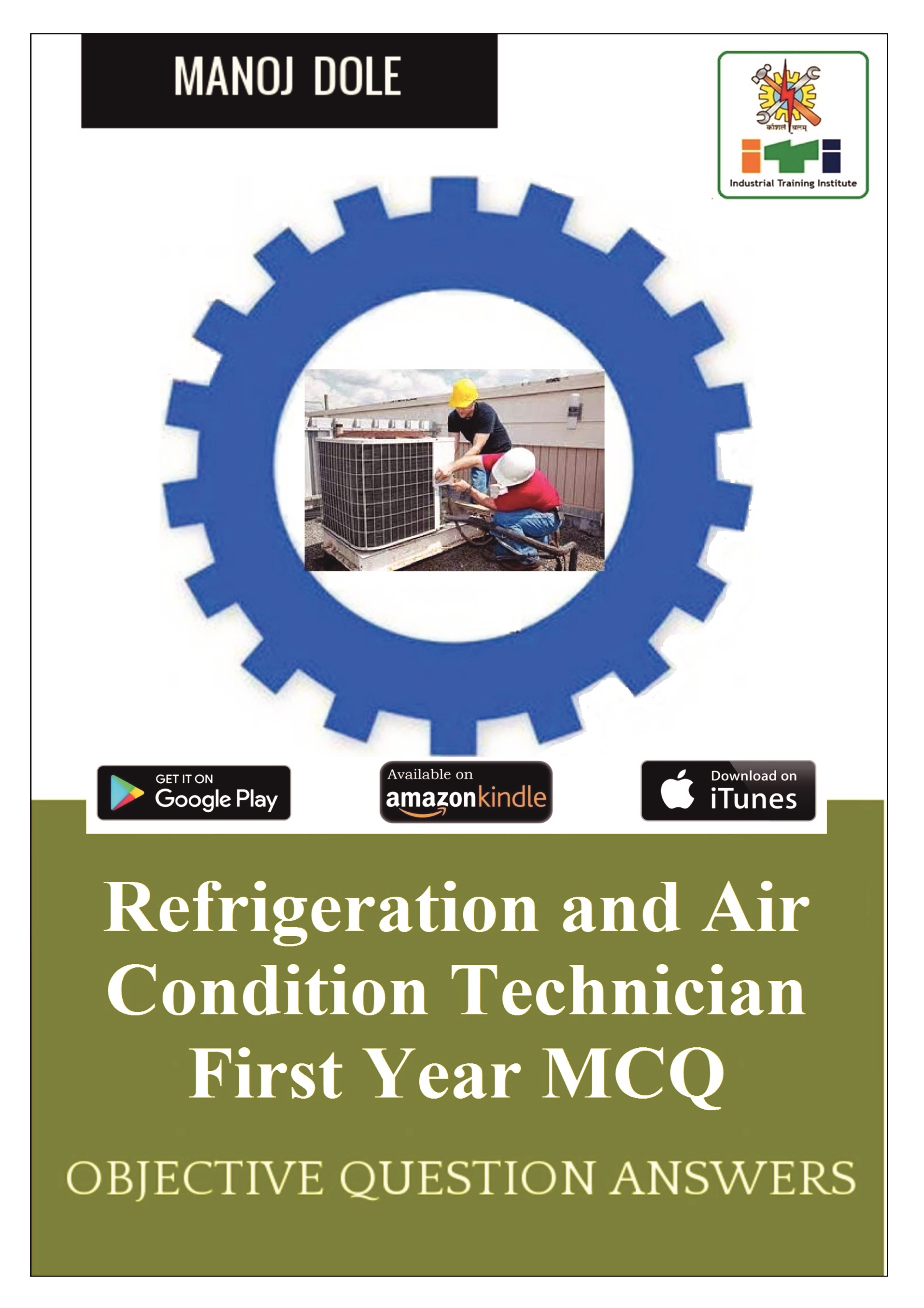 Refrigeration and Air Condition Technician First Year MCQ