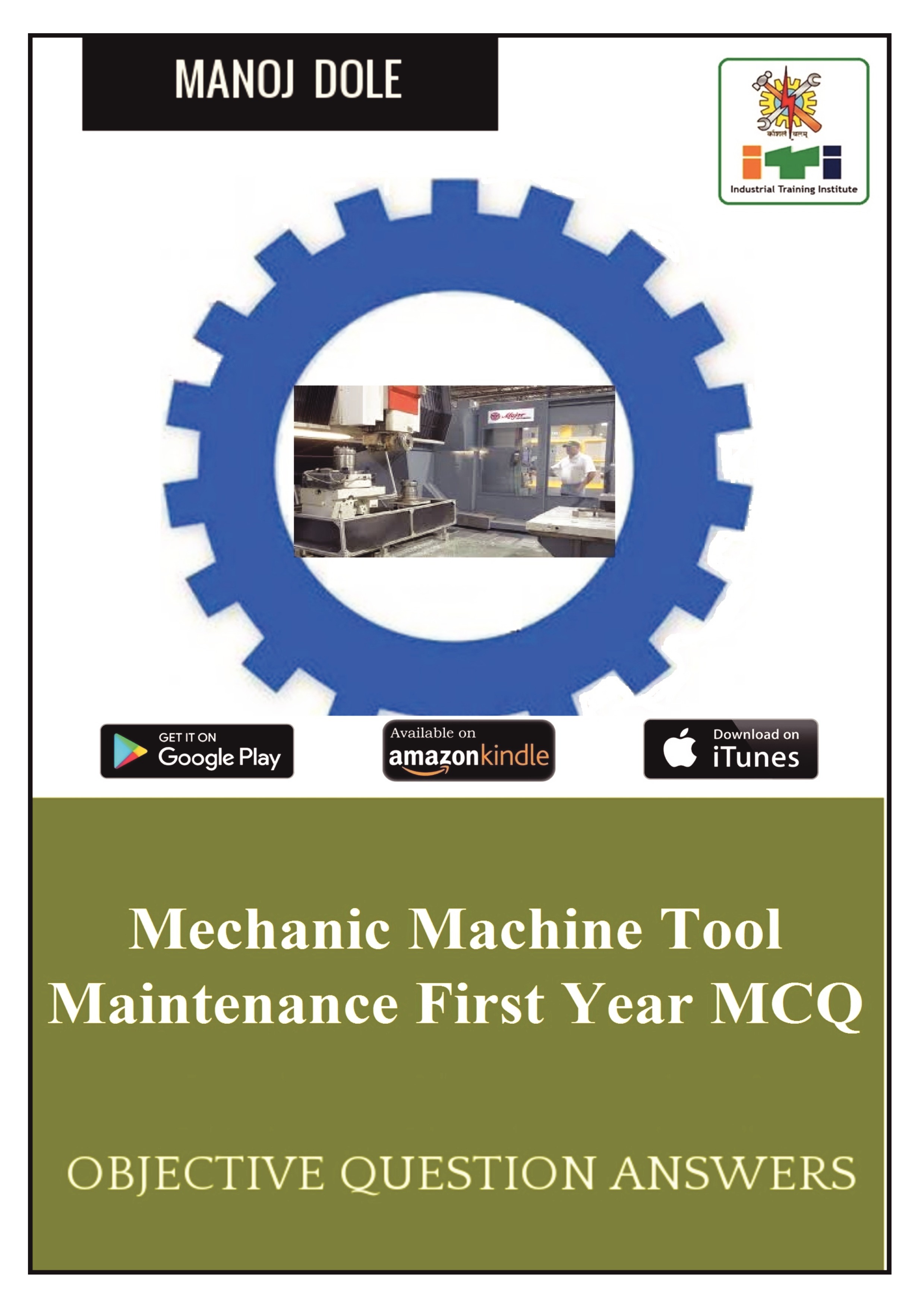 Mechanic Machine Tool Maintenance First Year MCQ