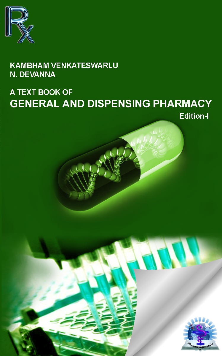 A TEXT BOOK OF GENERAL AND DISPENSING PHARMACY