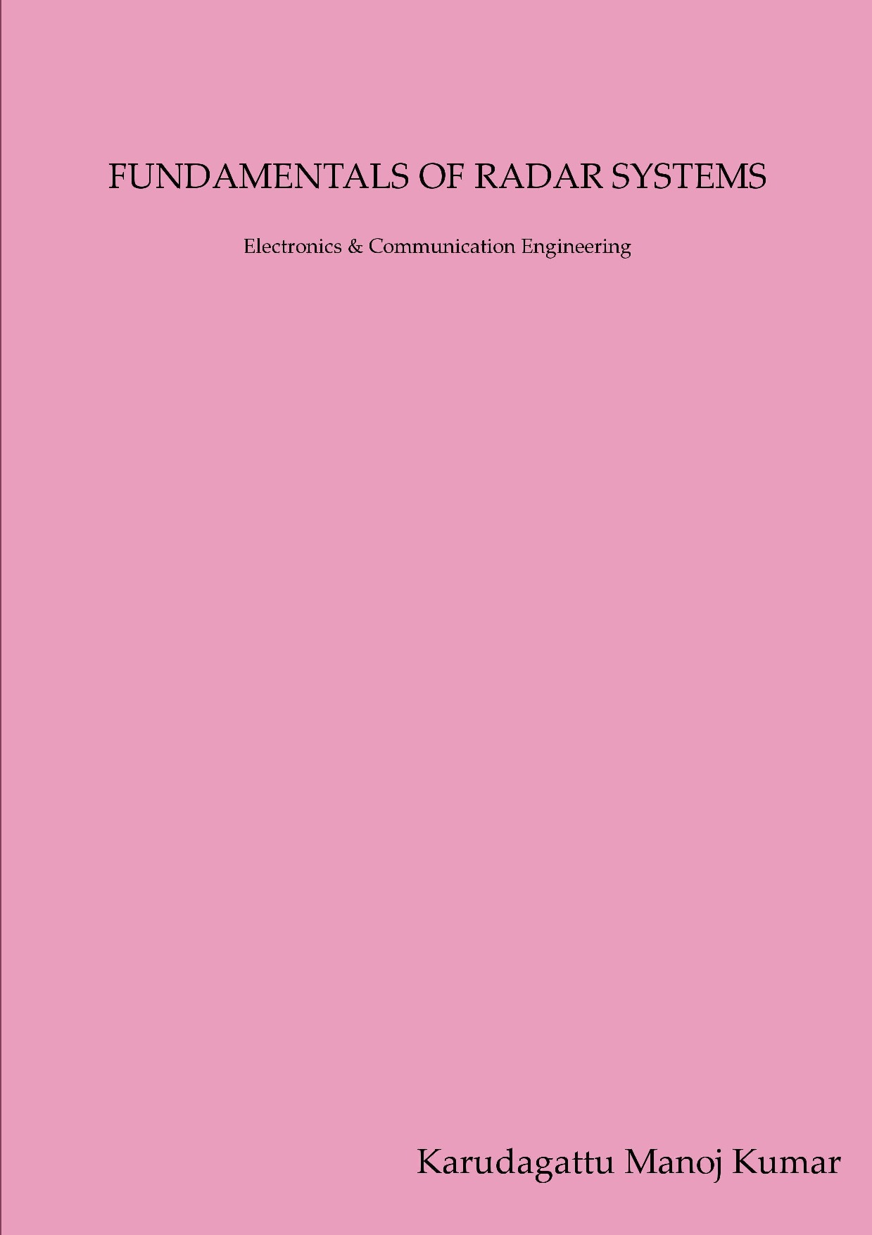 FUNDAMENTALS OF RADAR SYSTEMS