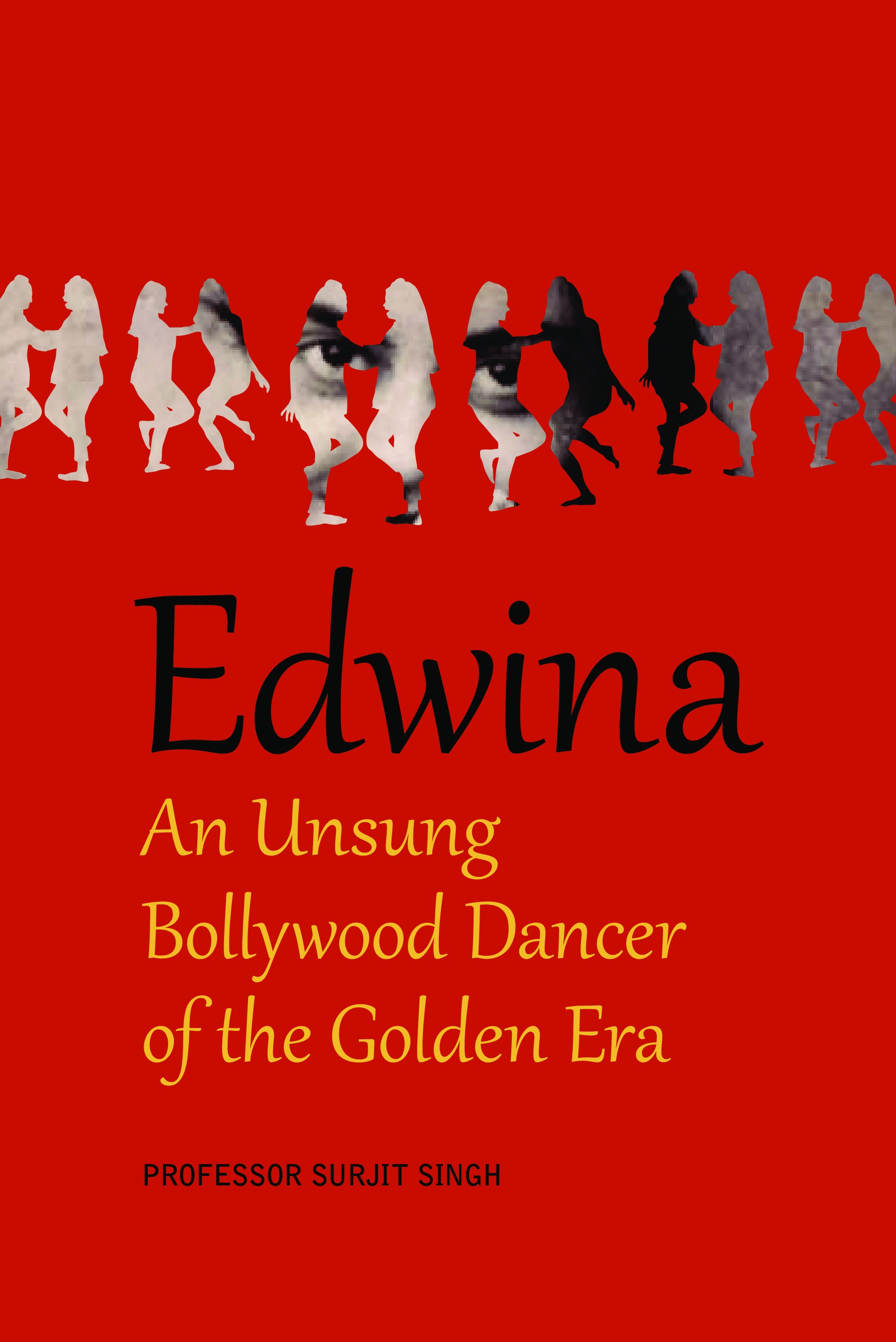 Edwina: An Unsung Bollywood Dancer of the Golden Era | Pothi.com