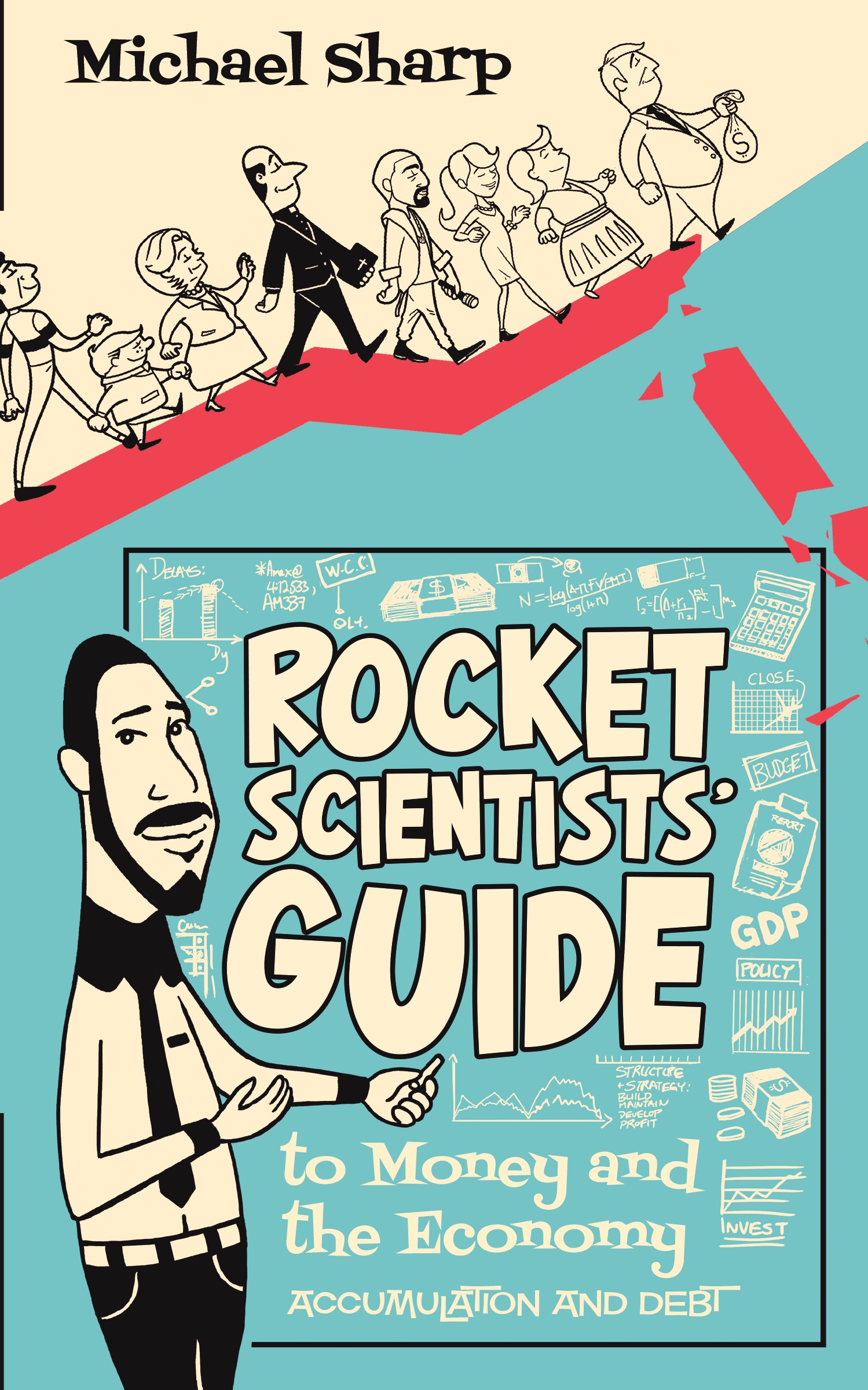 Rocket Scientists' Guide To Money And The Economy | Pothi.com