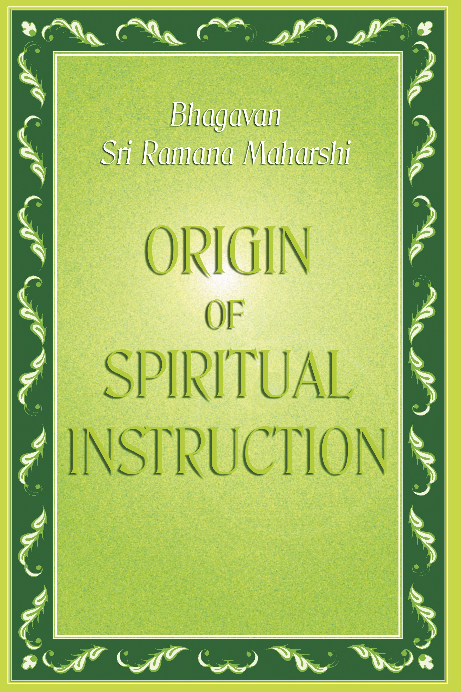 Origin Of Spiritual Instruction | Pothi.com