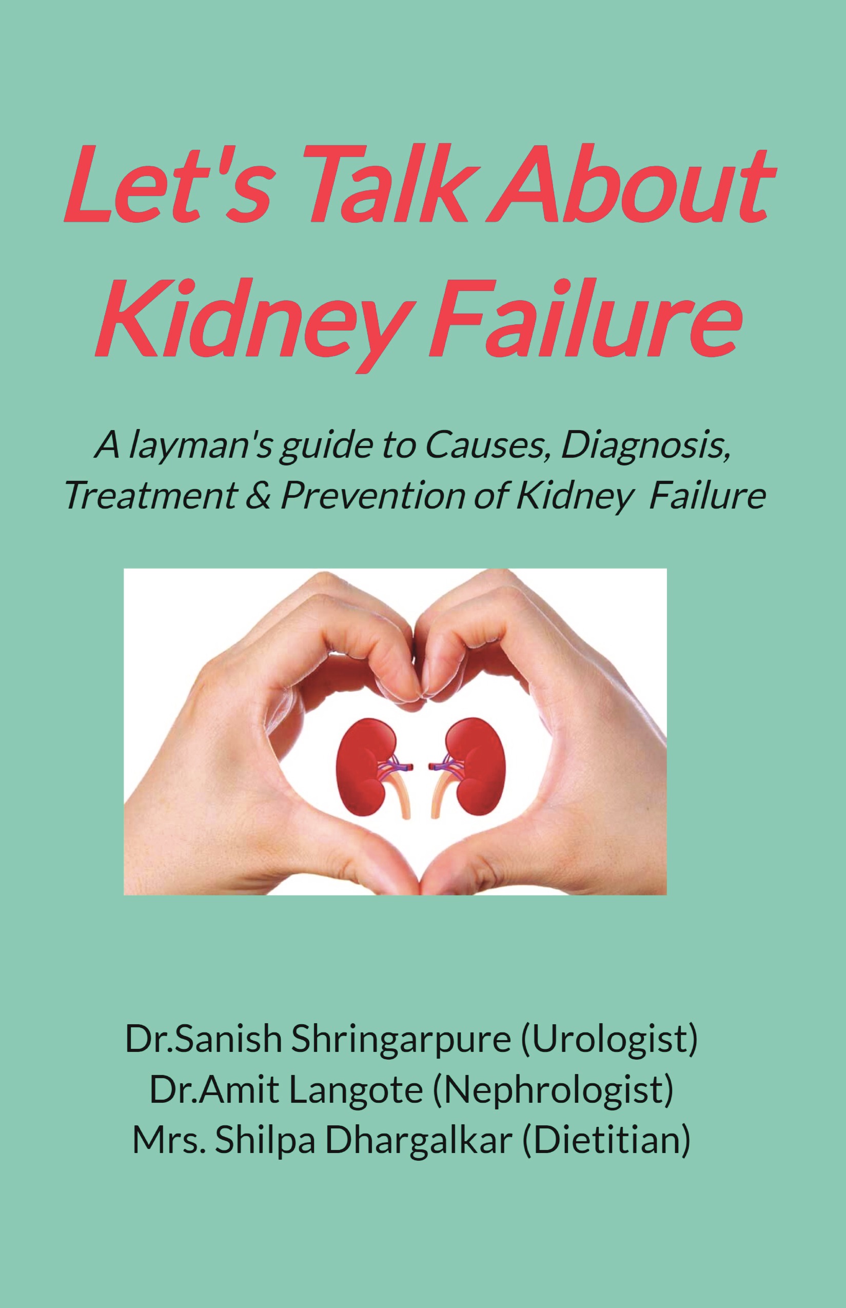 let-s-talk-about-kidney-failure-a-layman-s-guide-to-understanding-the