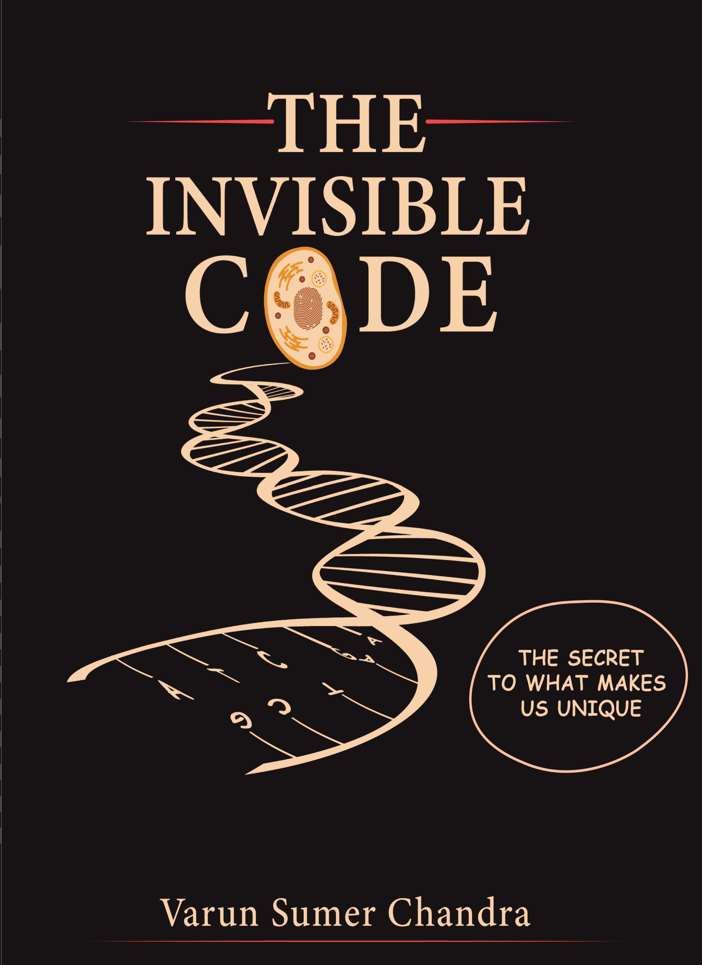 The Invisible Code - The Secret to What Makes Us Unique | Pothi.com