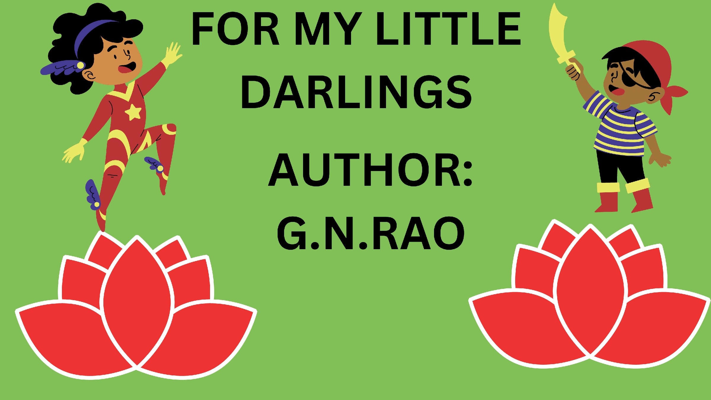 FOR MY LITTLE DARLINGS