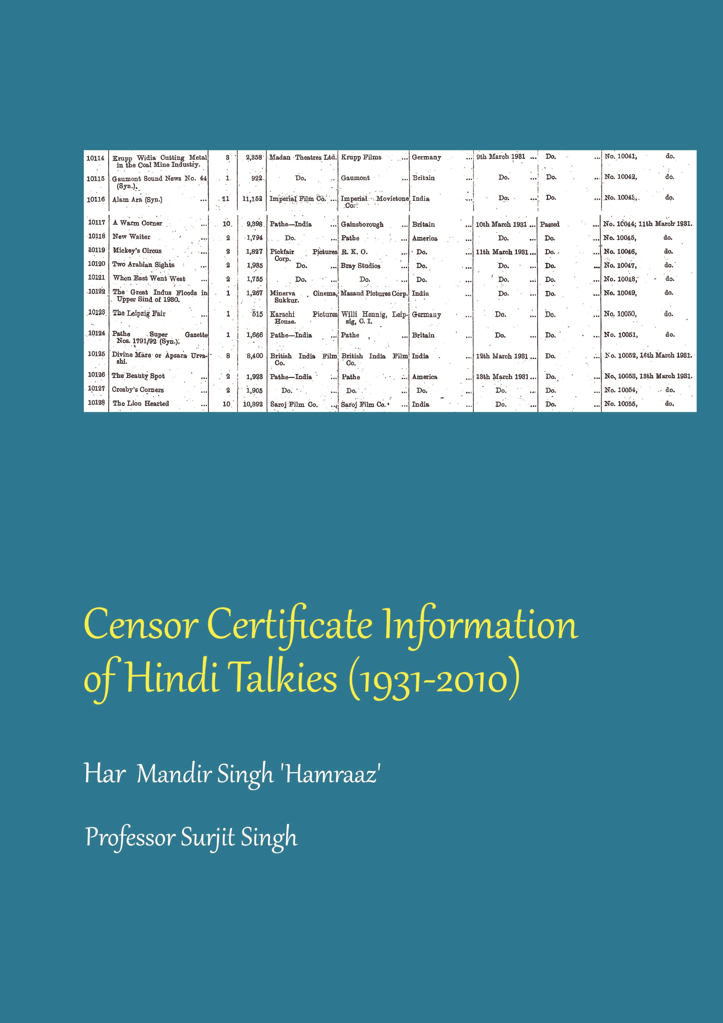 Censor Certificate Information of Hindi Talkies (19312010)