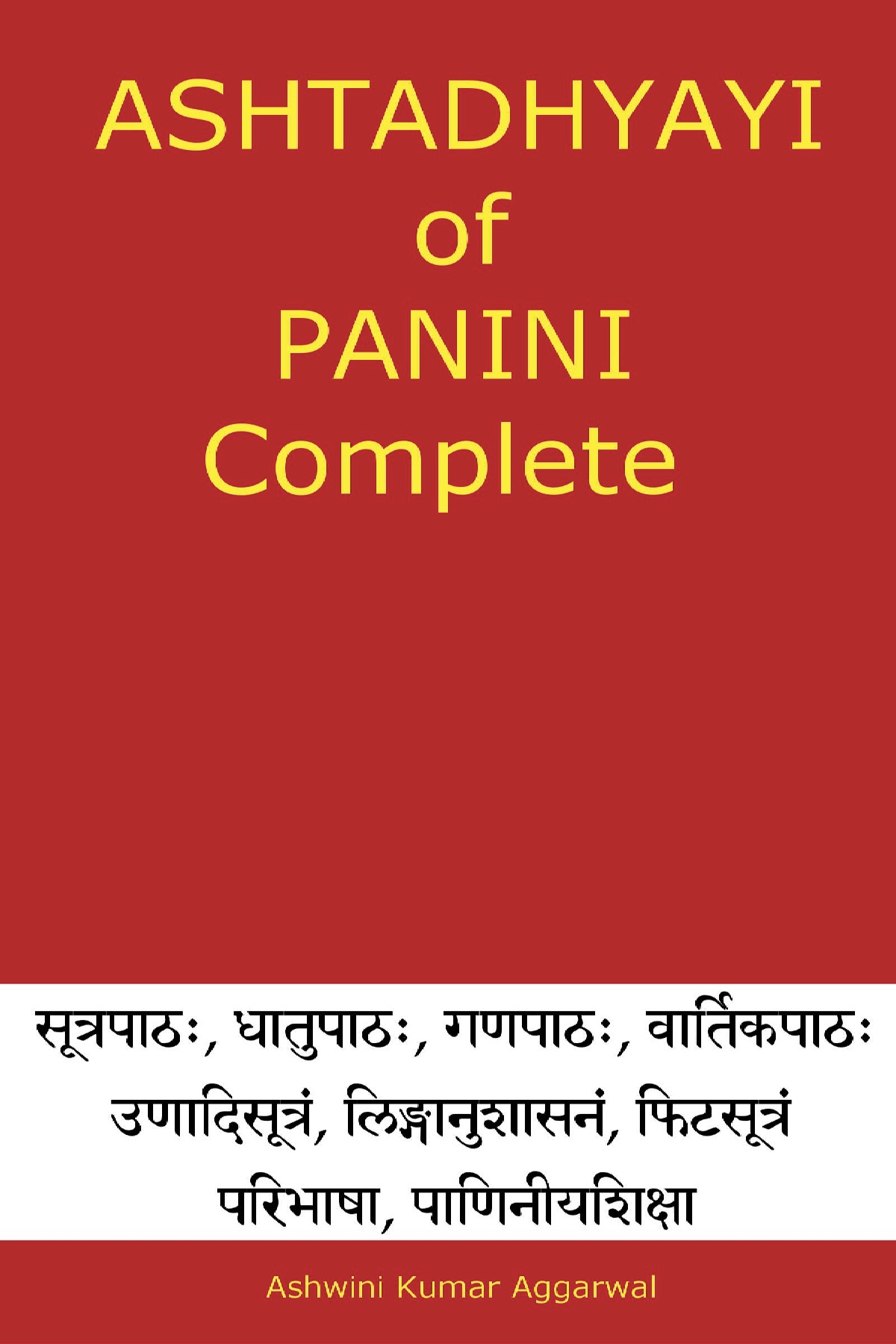 Ashtadhyayi of Panini Complete | Pothi.com