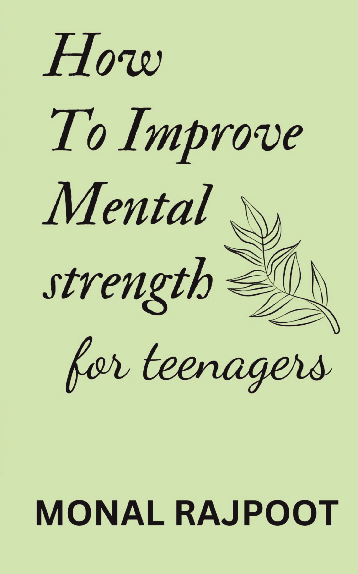 How To Improve Mental Strength