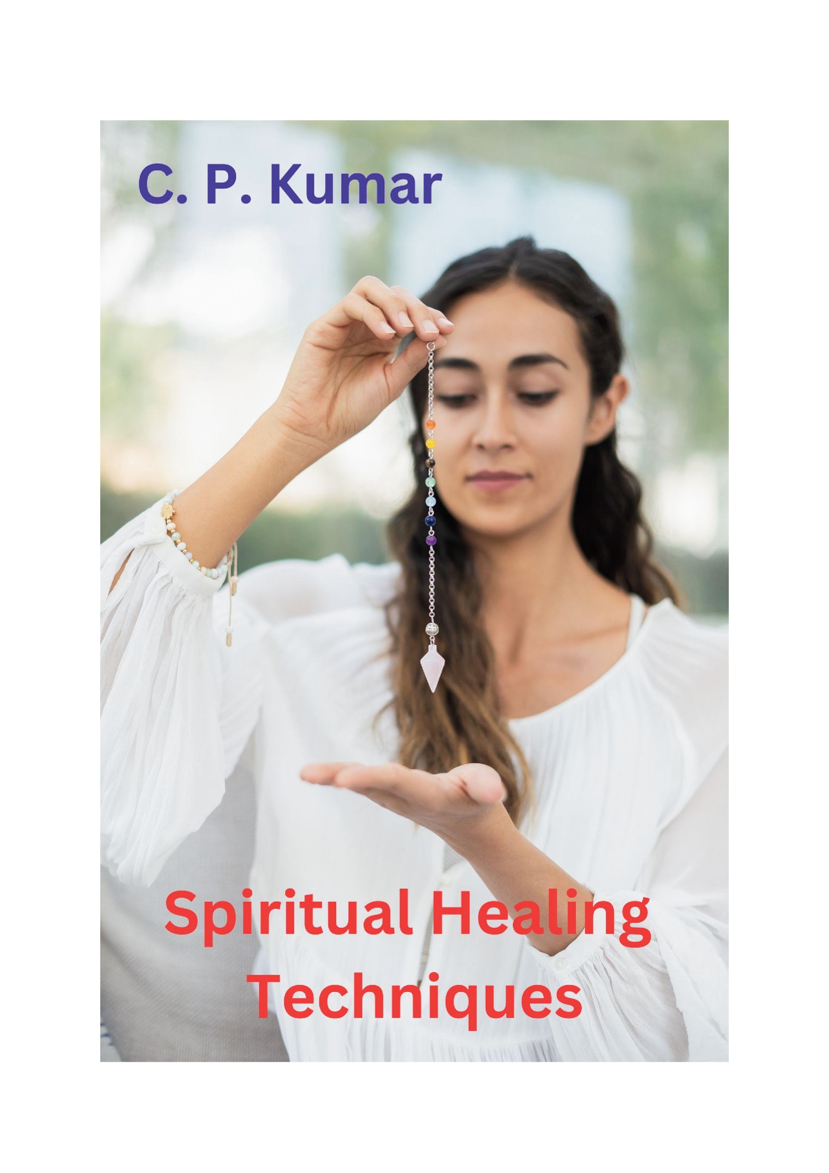 Spiritual Healing Techniques | Pothi.com