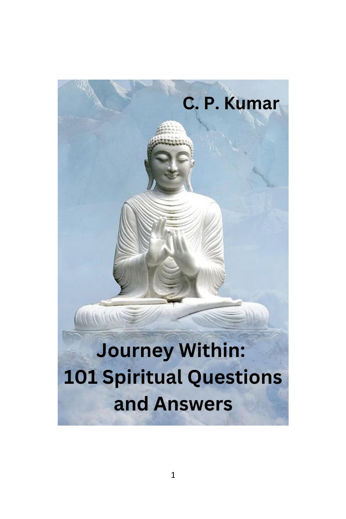 Journey Within 101 Spiritual Questions And Answers Pothi