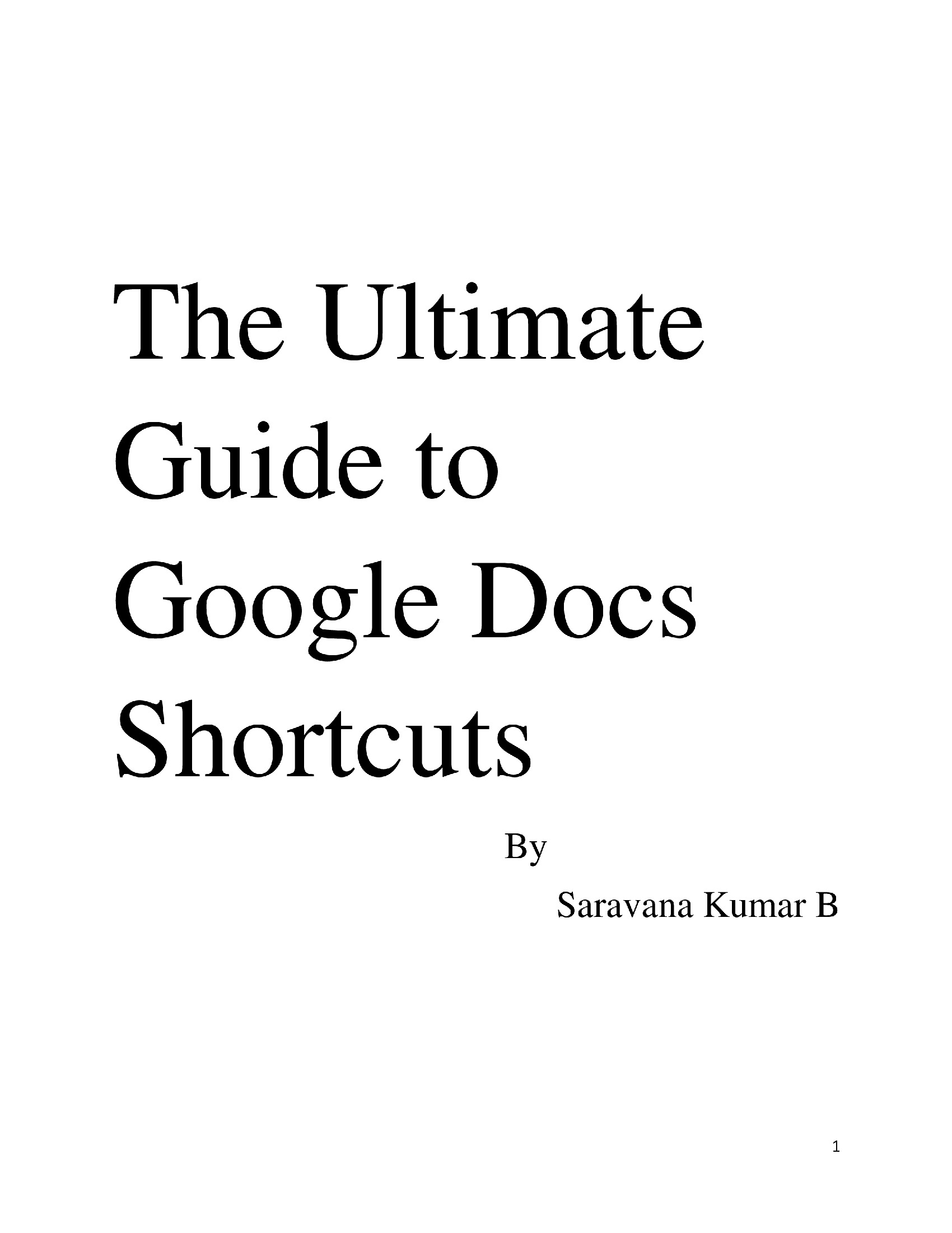 The Ultimate Google Docs Shortcuts