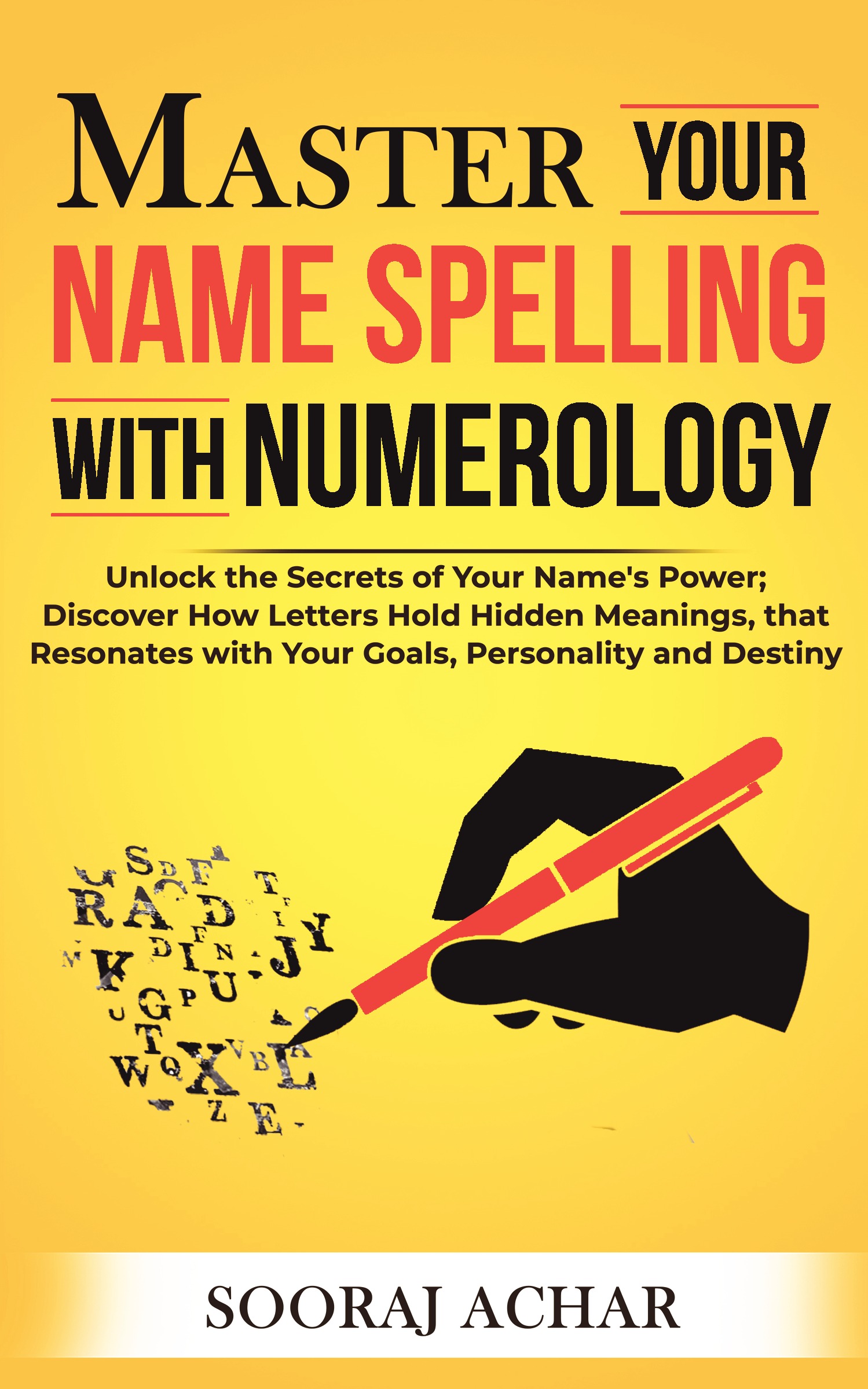 Master Your Name Spelling With Numerology Pothi