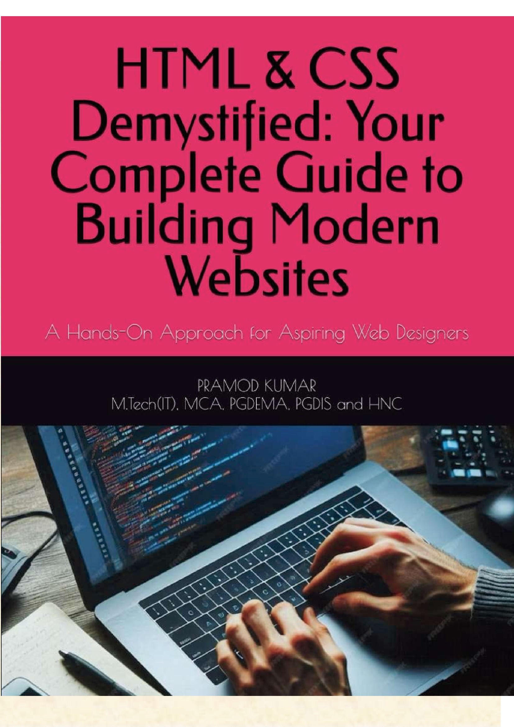 HTML & CSS Demystified: Your Complete Guide to Building Modern Websites ...
