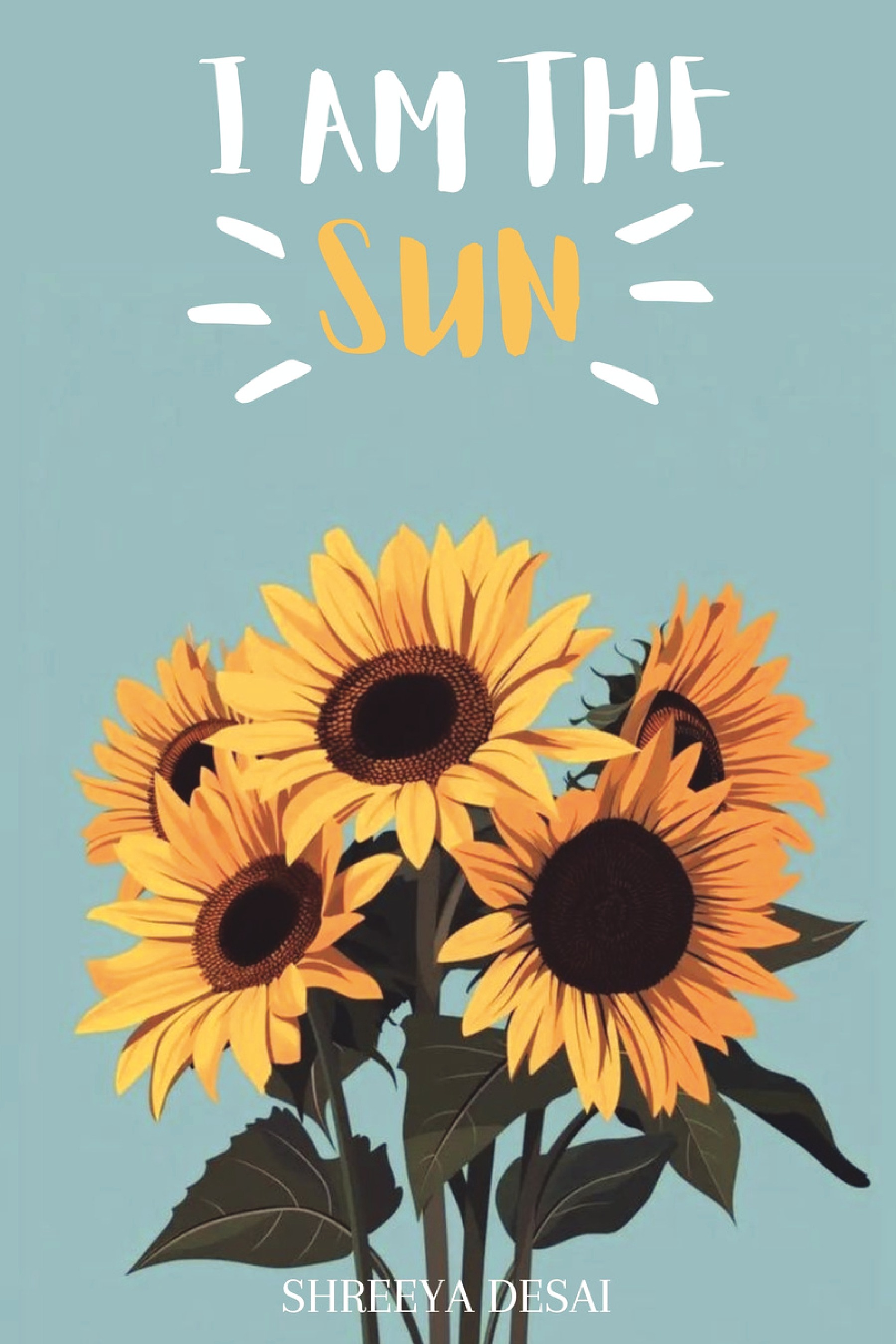 I AM THE SUN | Pothi.com