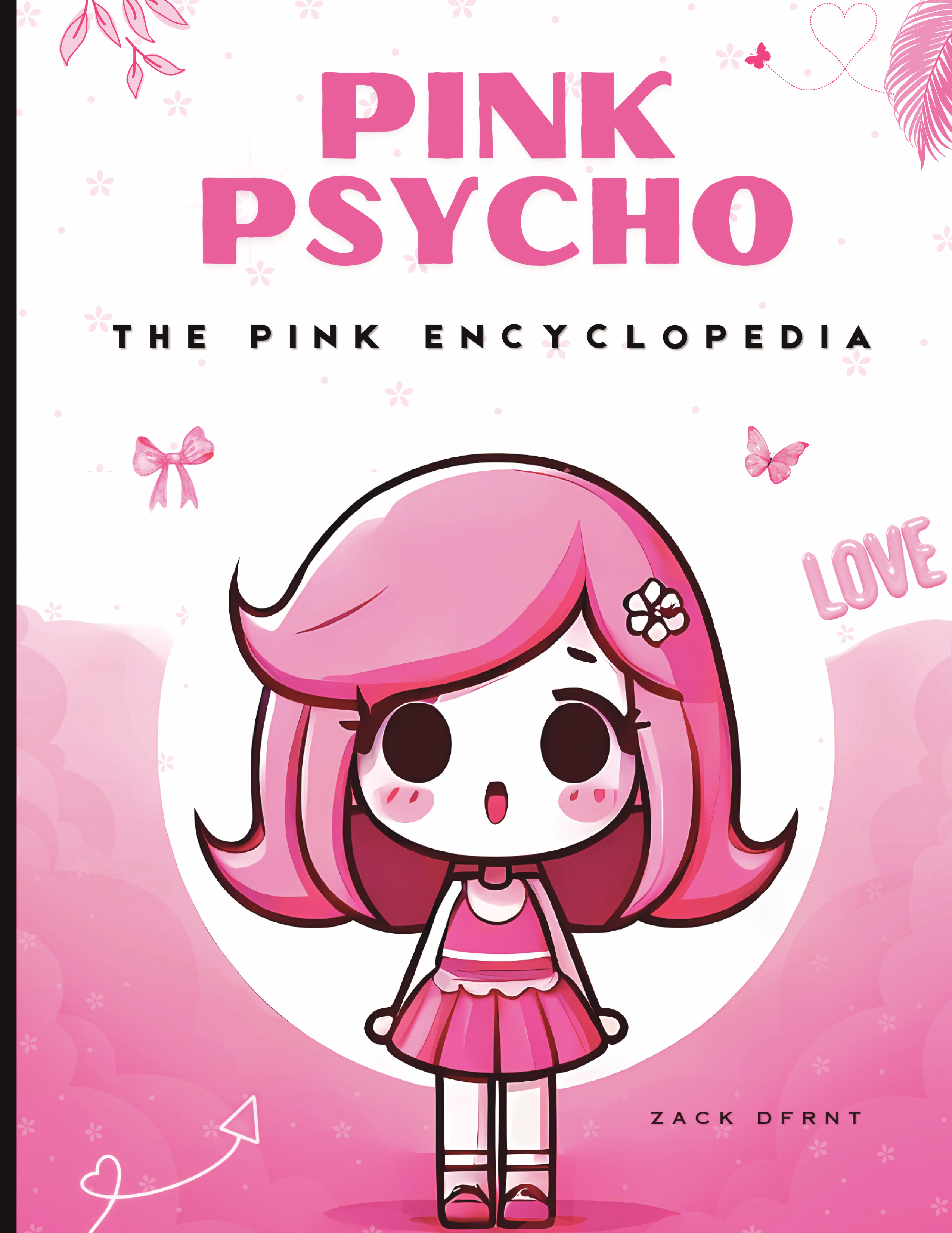 Pink Intelligence Pink Psycho: The Pink Encyclopedia | Pothi.com