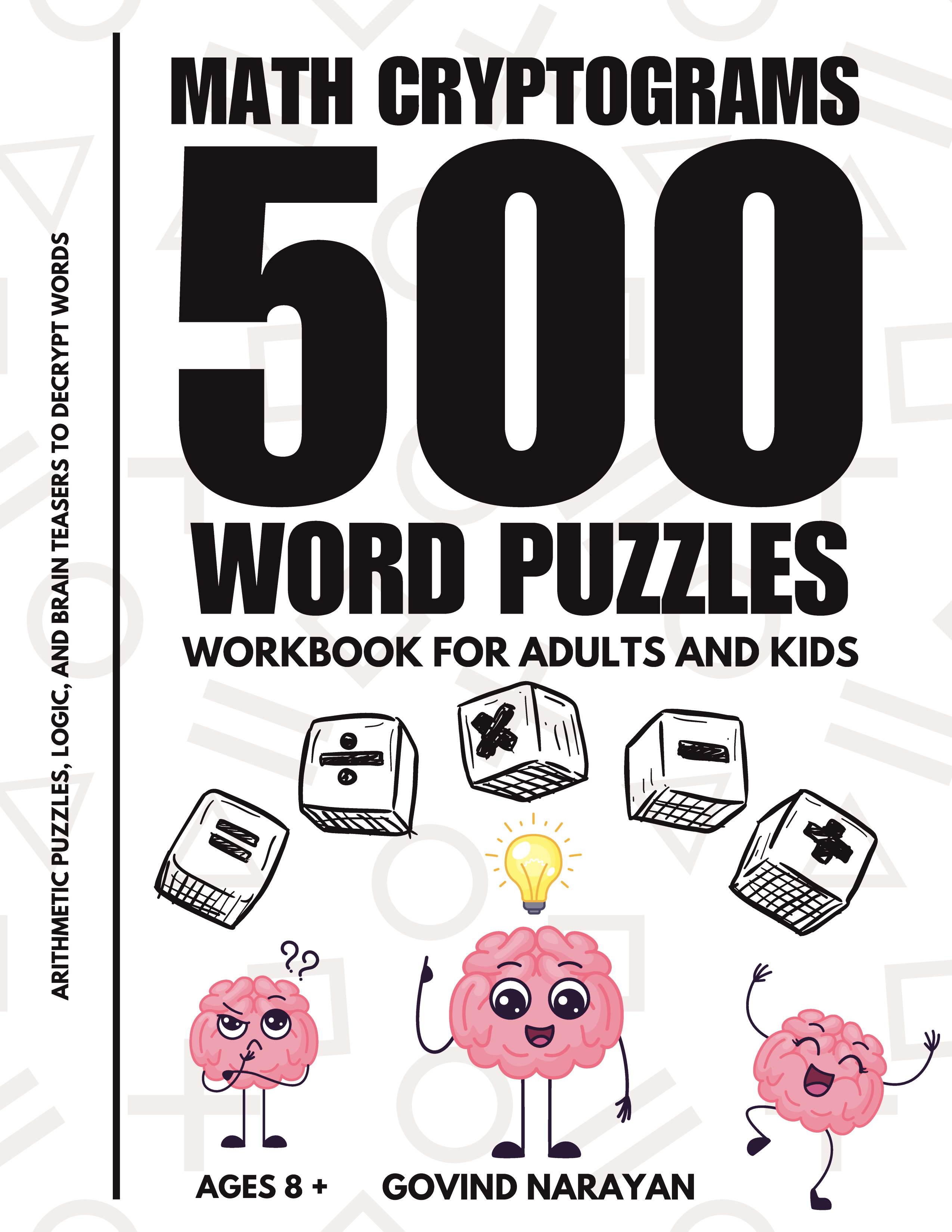 500 Math Cryptograms Word Puzzles Workbook for Adults and Kids | Pothi.com