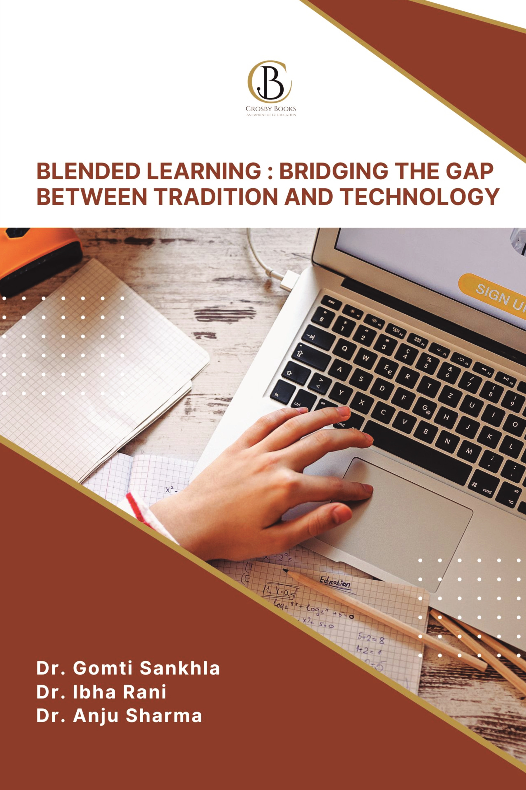 Blended Learning Bridging the Gap between Tradition and Technology ...