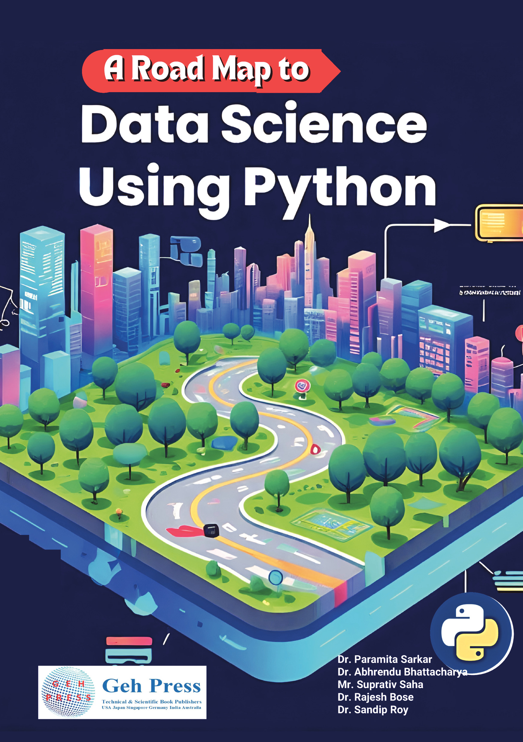 A Road Map To Data Science Using Python | Pothi.com