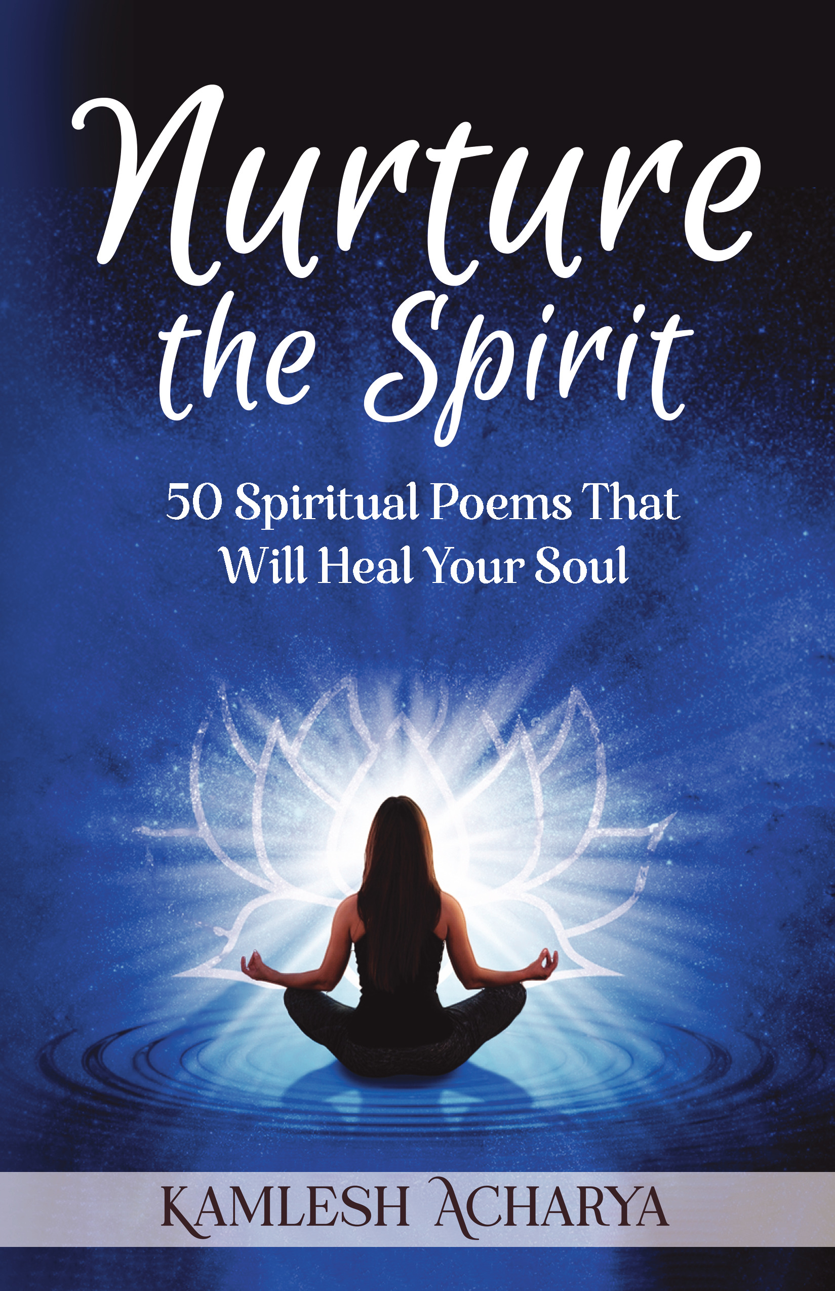Nuturing Spirit Example Nurture the Spirit | Pothi.com