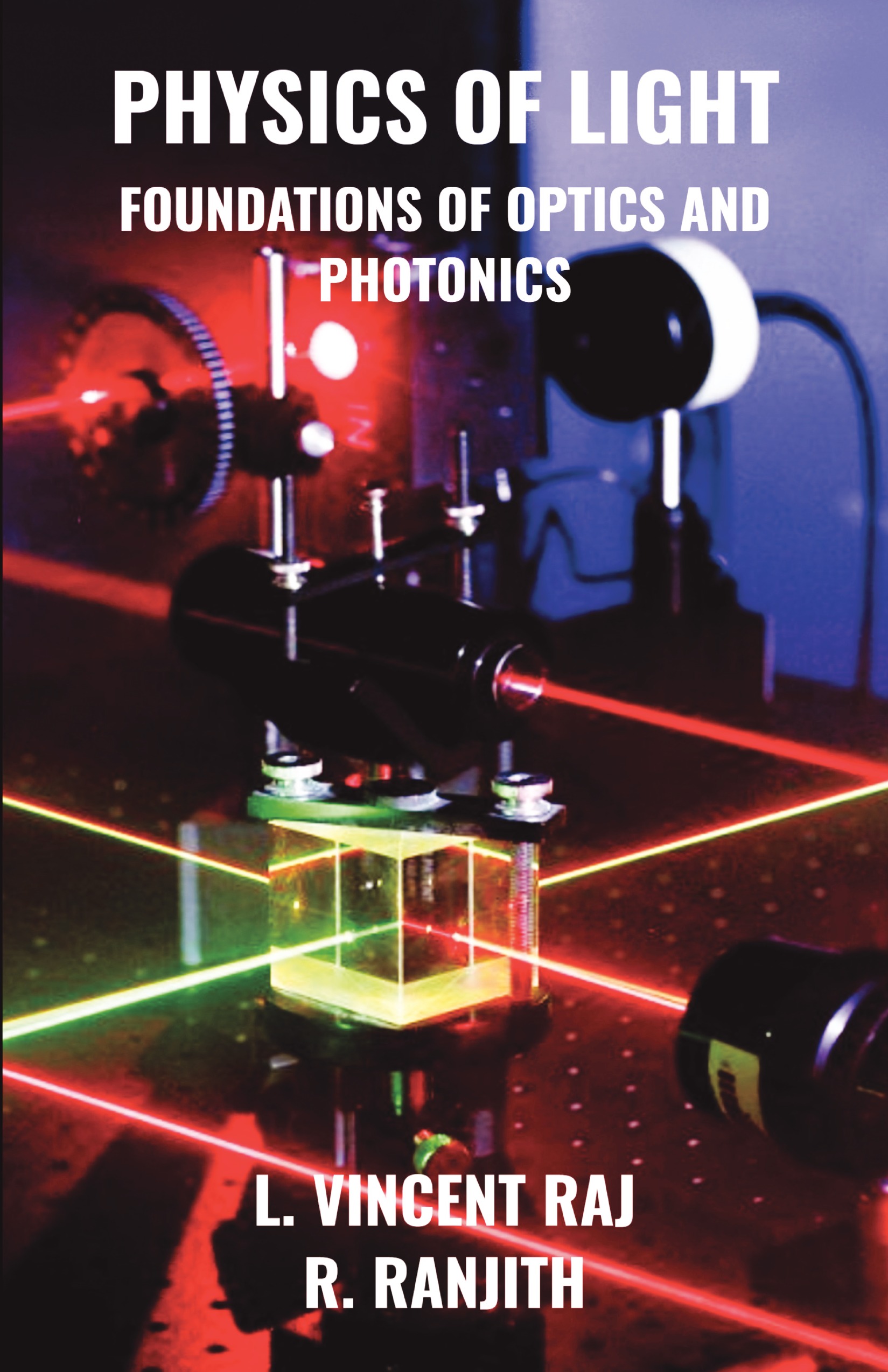 Physics of Light : Foundations of Optics and Photonics | Pothi.com