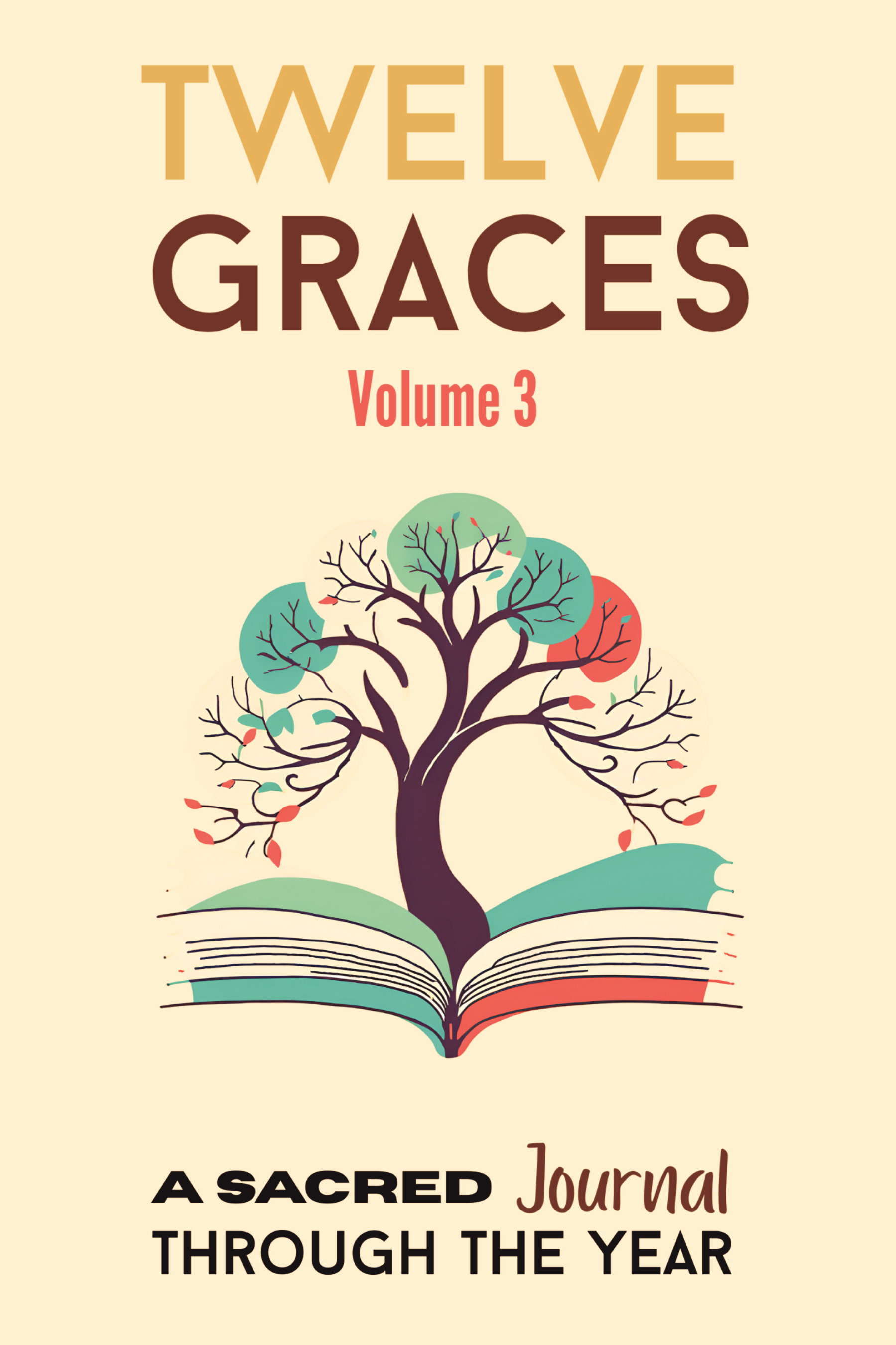 Twelve Graces – Volume 3: Fulfillment of Grace | Pothi.com